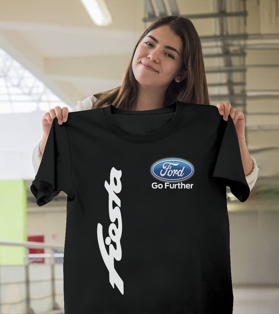 Ford Fiesta Go Further T-Shirt