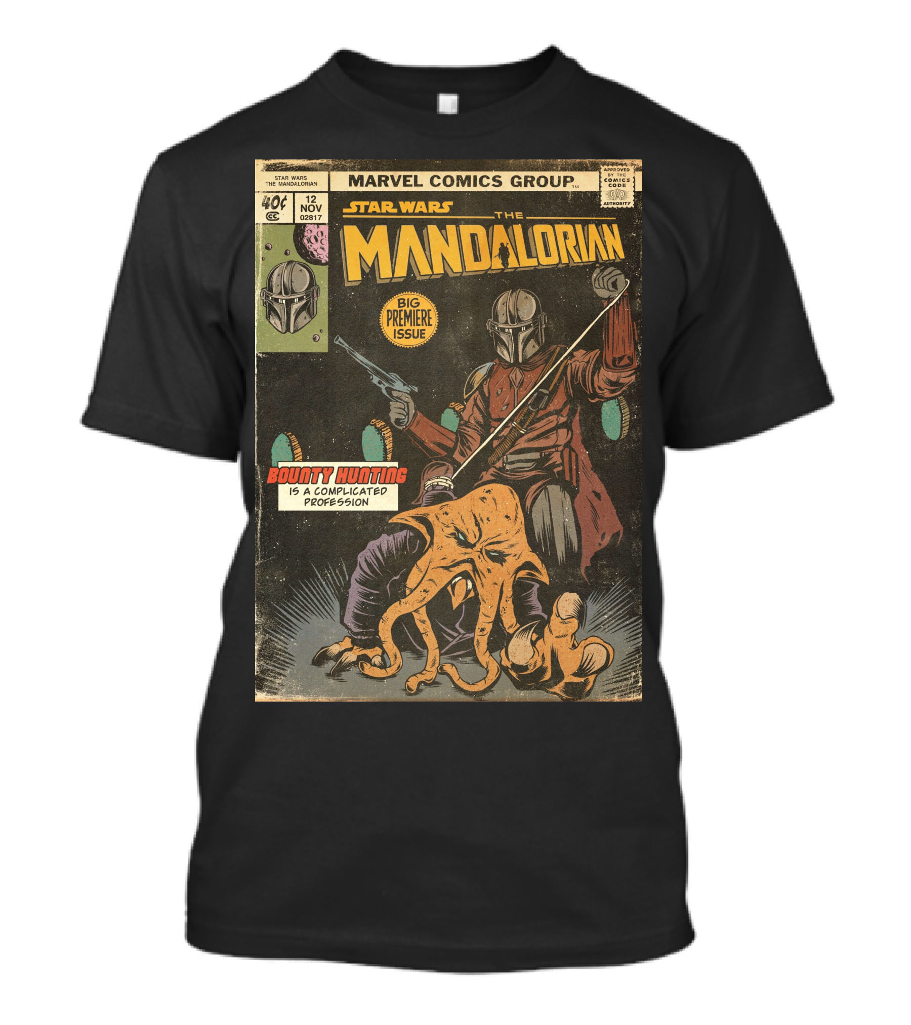 Marvel Comics Group Star Wars The Mandalorian Big Premier Issue Bounty Hunting Is A Complicated Profession T-Shirt