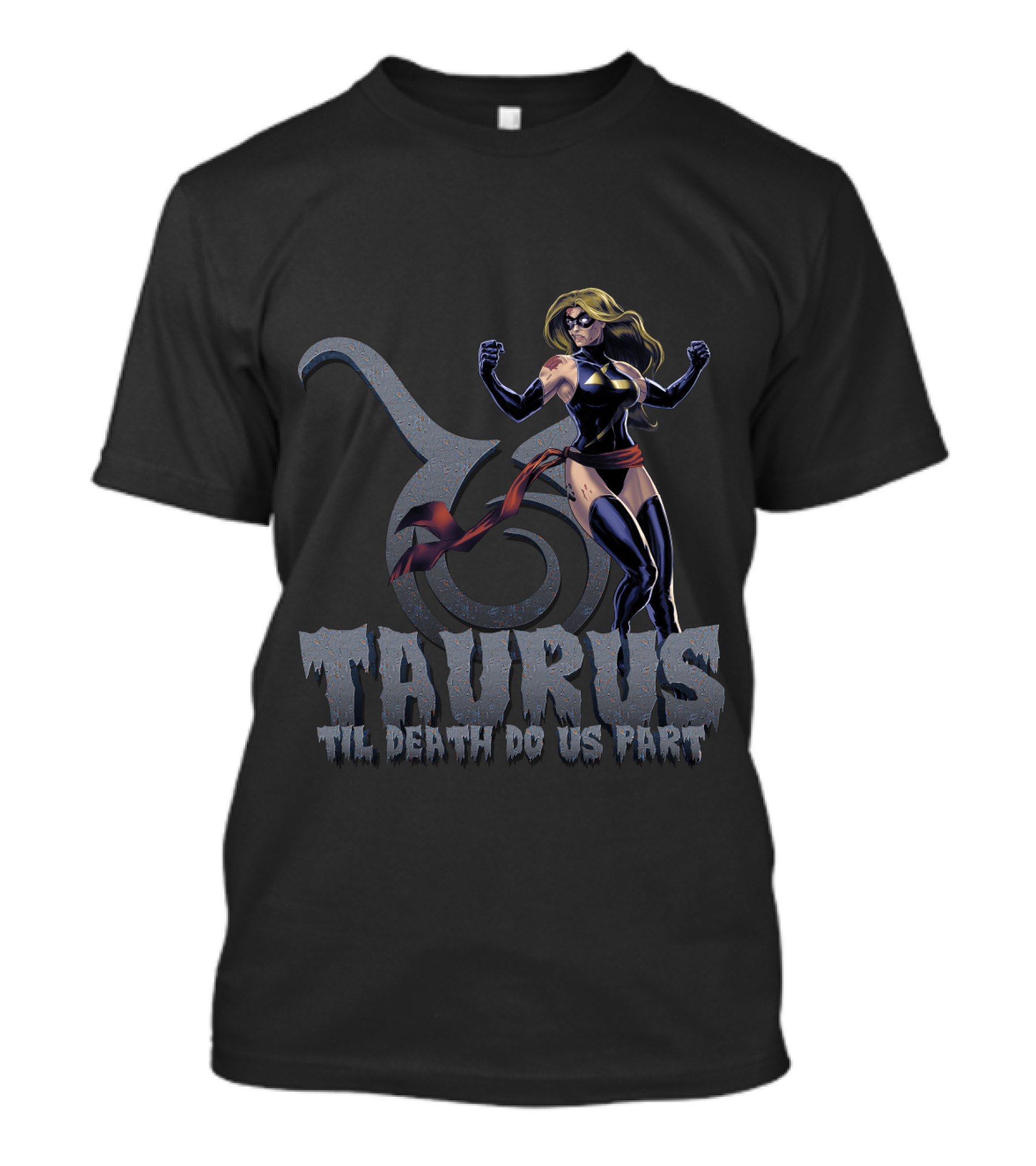Taurus Til Death Do Us Part Captain Marvel Fans Zodiac T-Shirt