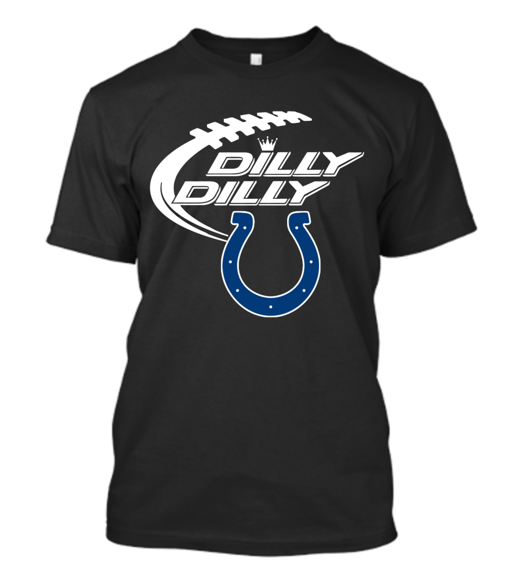 Dilly Dilly Indianapolis Colts Bud Light Football T-Shirt