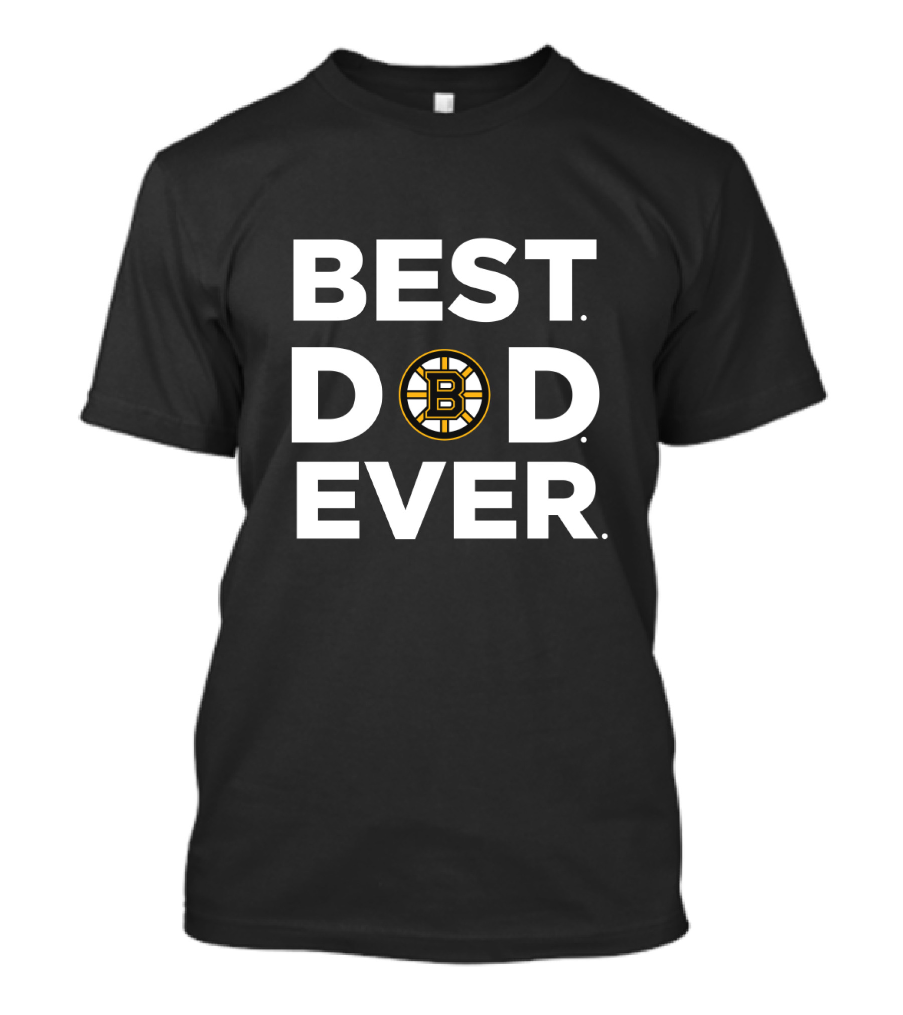 Best Boston Bruins Dad Ever T-Shirt