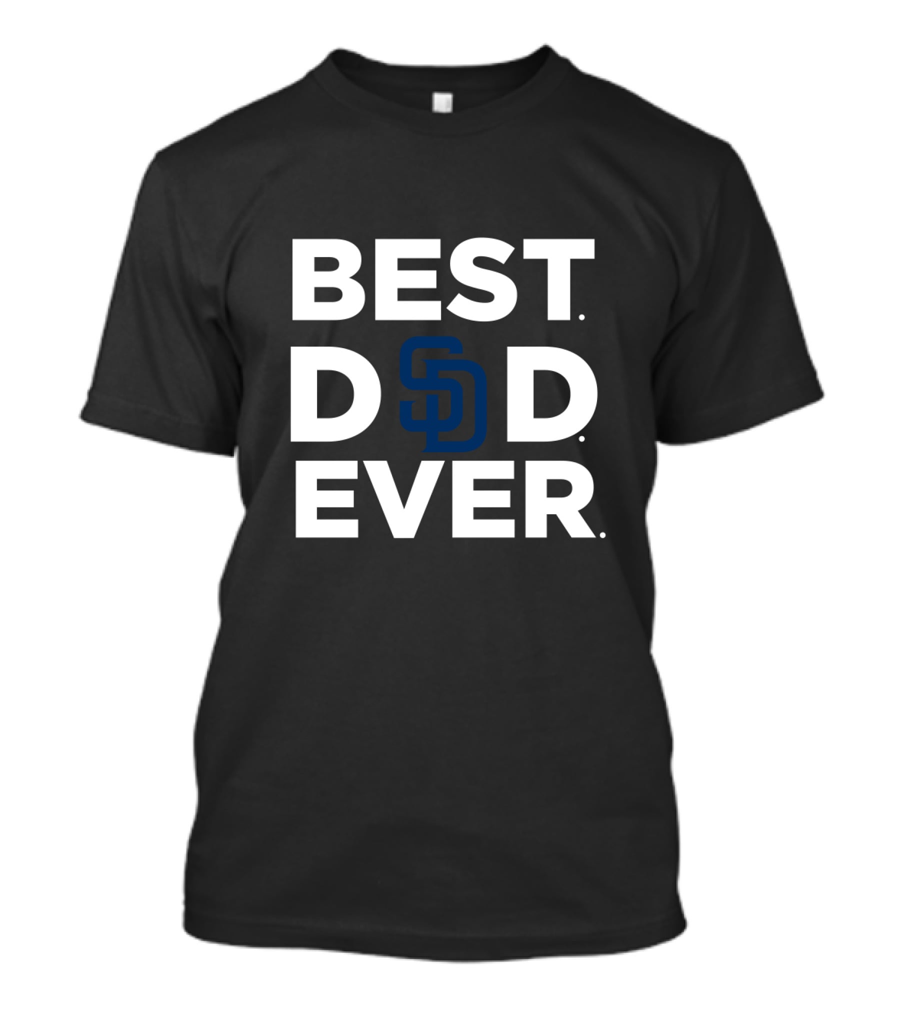 Best San Diego Padres Dad Ever T-Shirt