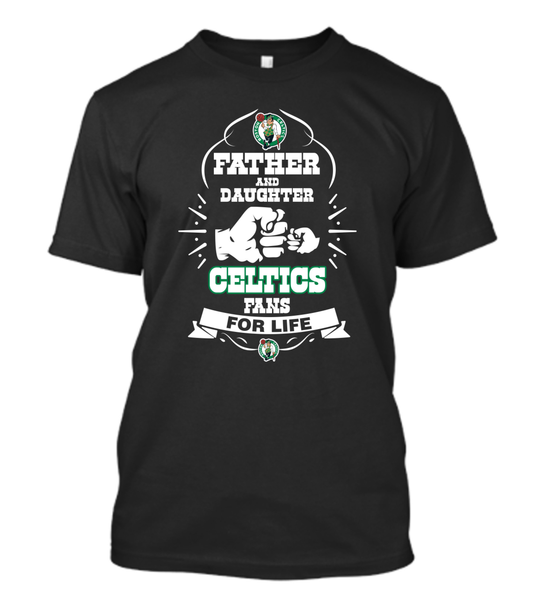 Father And Daughter Celtics Fans For Life T-Shirt