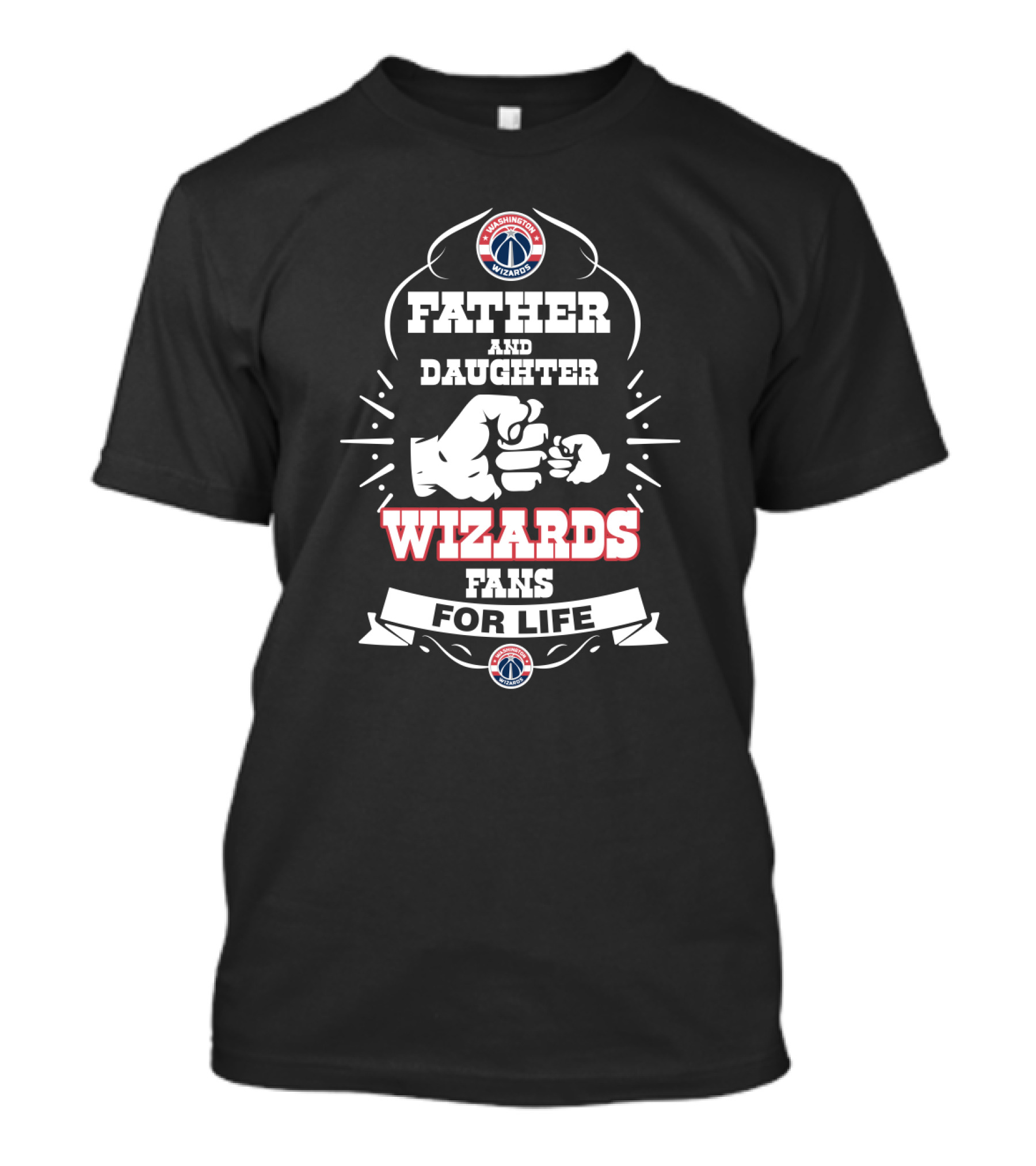 Father And Daughter Wizards Fans For Life Washington Wizards Fans T-Shirt