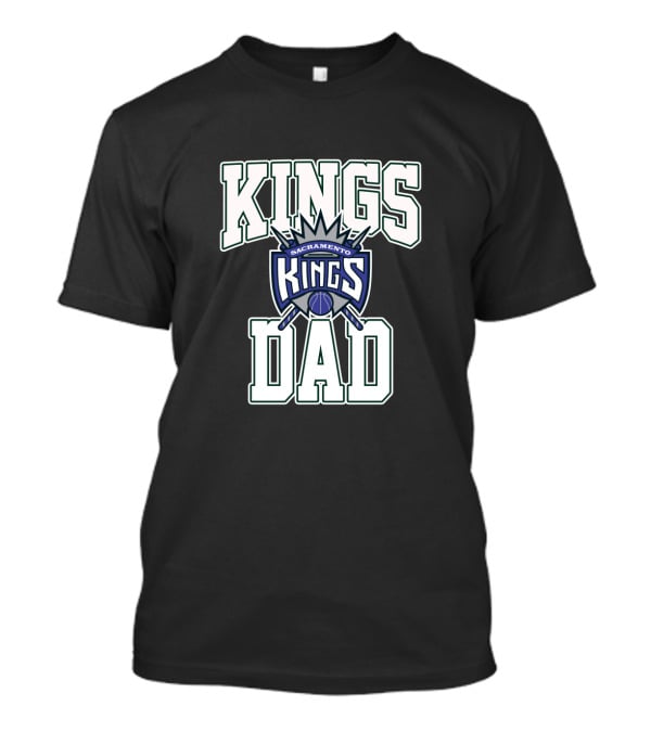 Sacramento Kings Dad Best Fathers Day Basketball Fan T-Shirt