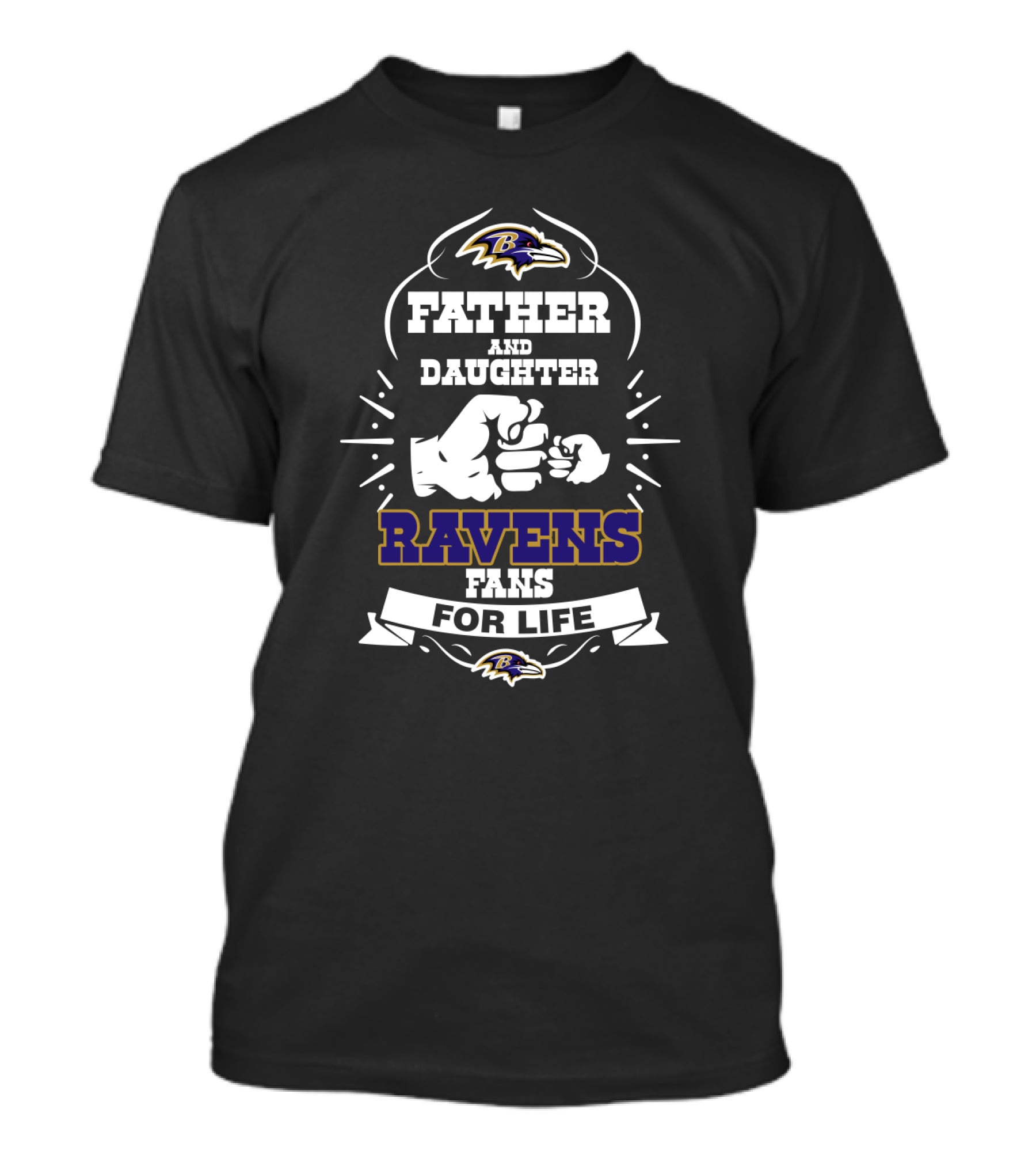Father And Daughter Ravens Fans For Life T-Shirt