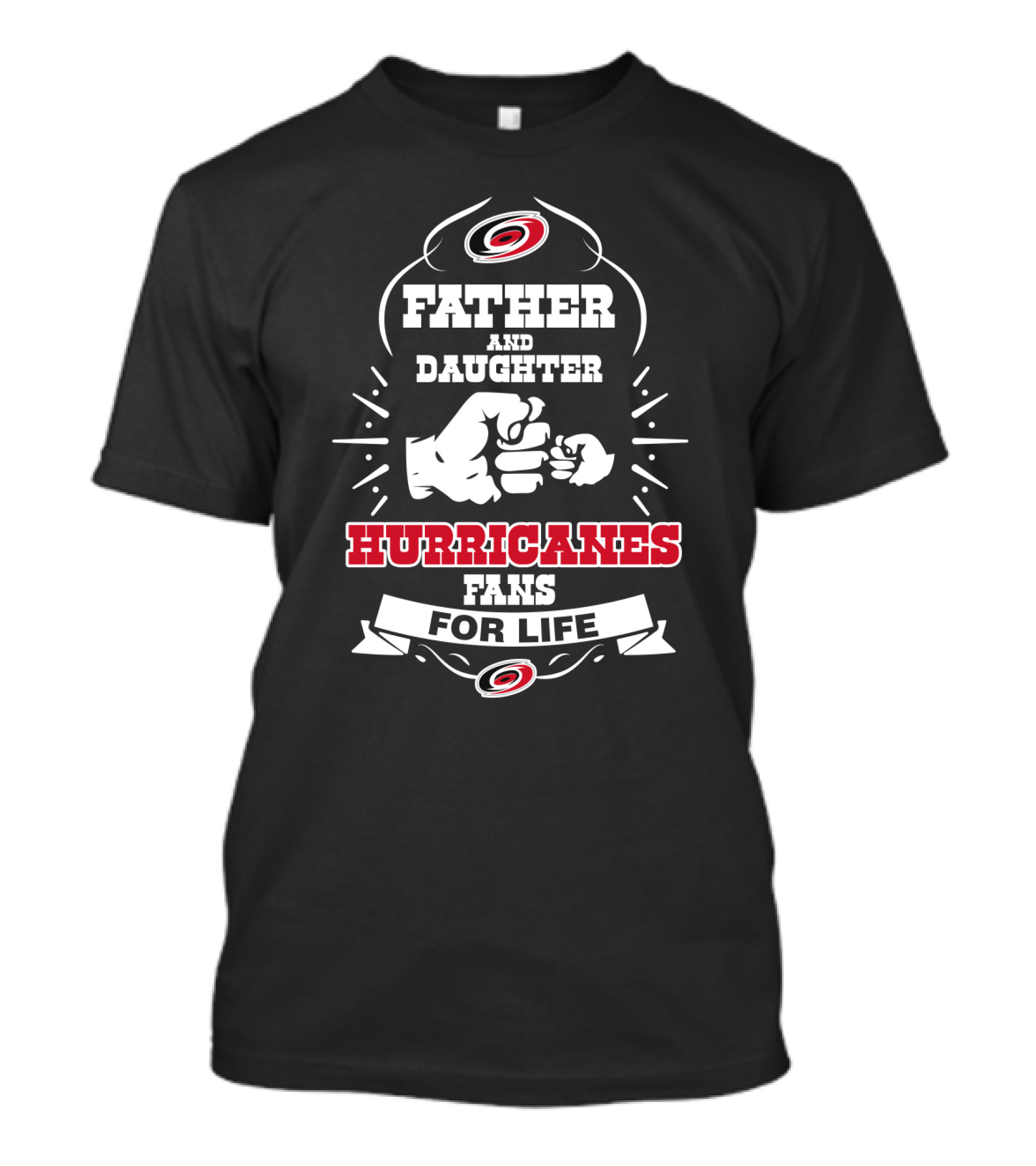 Father And Daughter Carolina Hurricanes Fans For Life T-Shirt