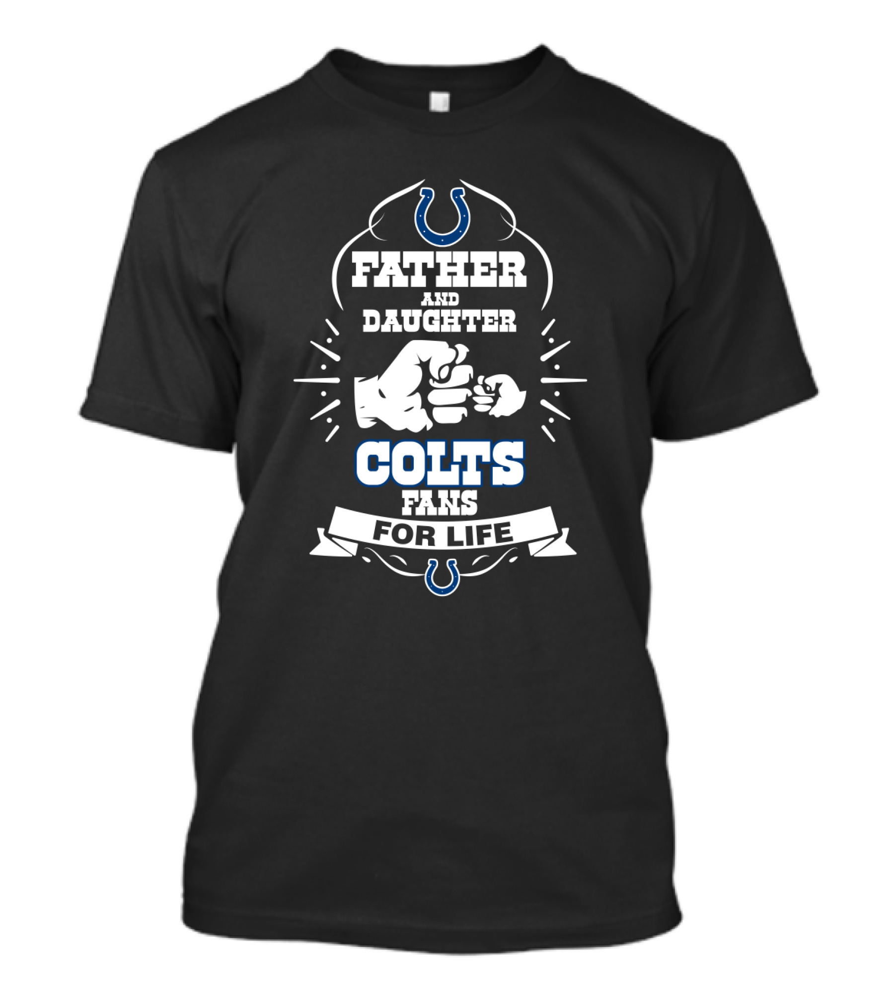 Father And Daughter Colts Fans For Life T-Shirt