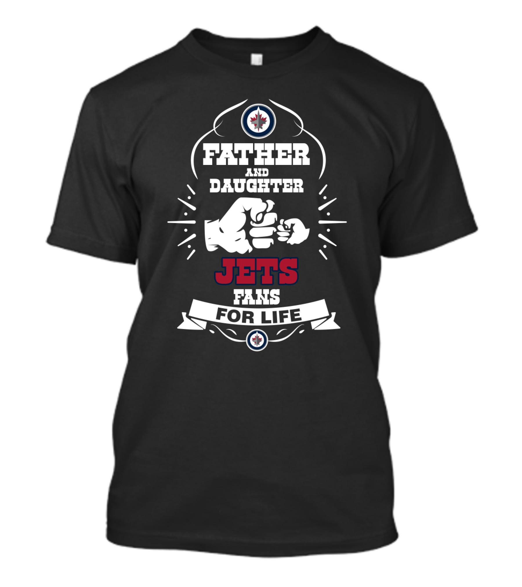 Father And Daughter Winnipeg Jets Fans For Life T-Shirt