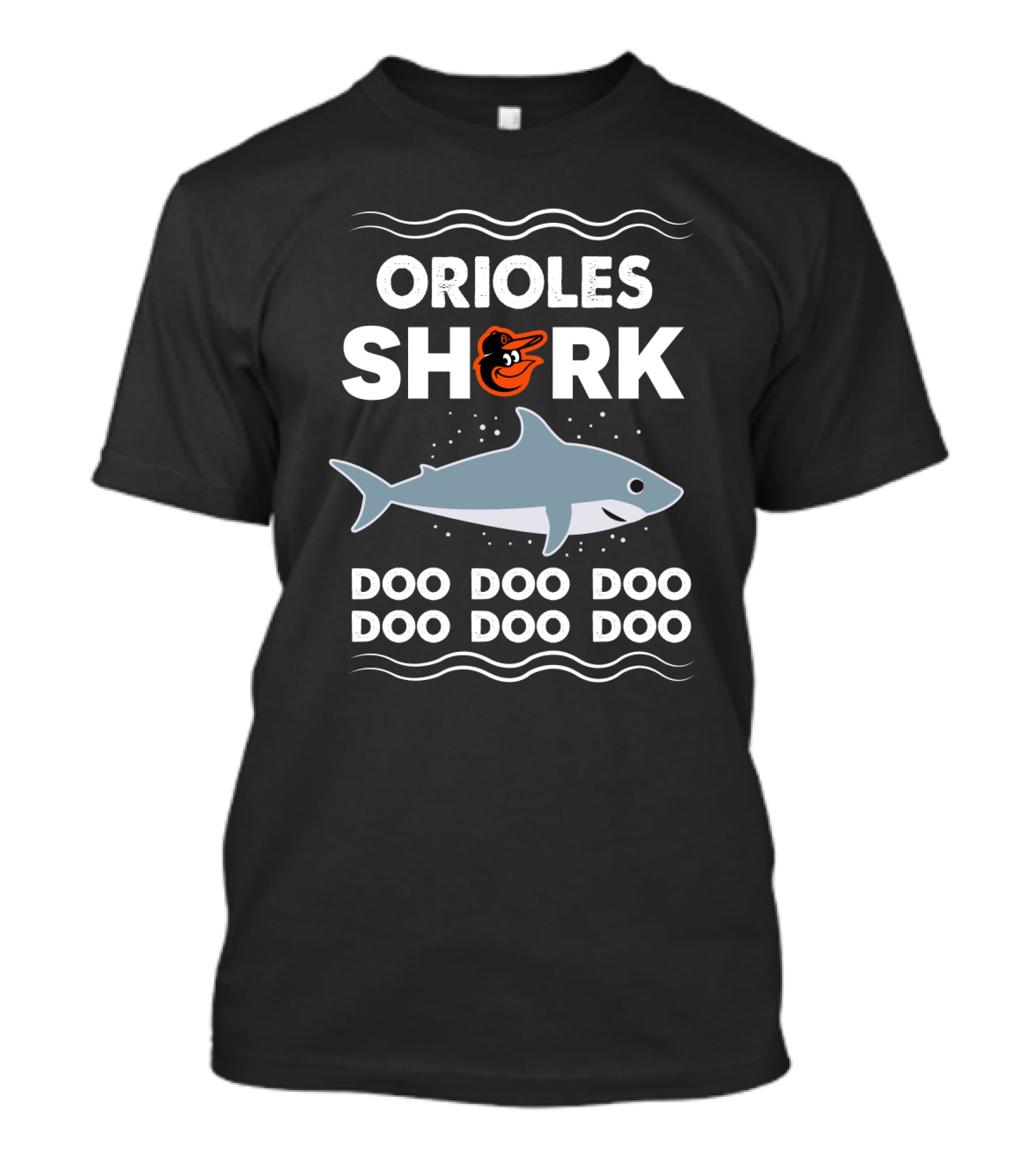Orioles Shark Doo Doo Doo Baltimore Baseball T-Shirt