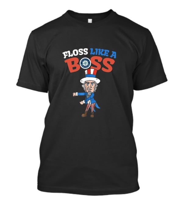 Floss Like A Boss Seattle Mariners Uncle Sam 4Th Of July Flossing Dance T-Shirt