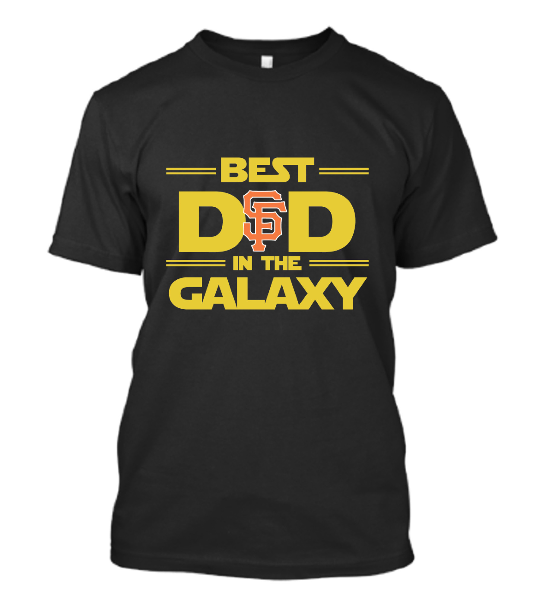 Best Dad In The Galaxy Sf Giants T-Shirt