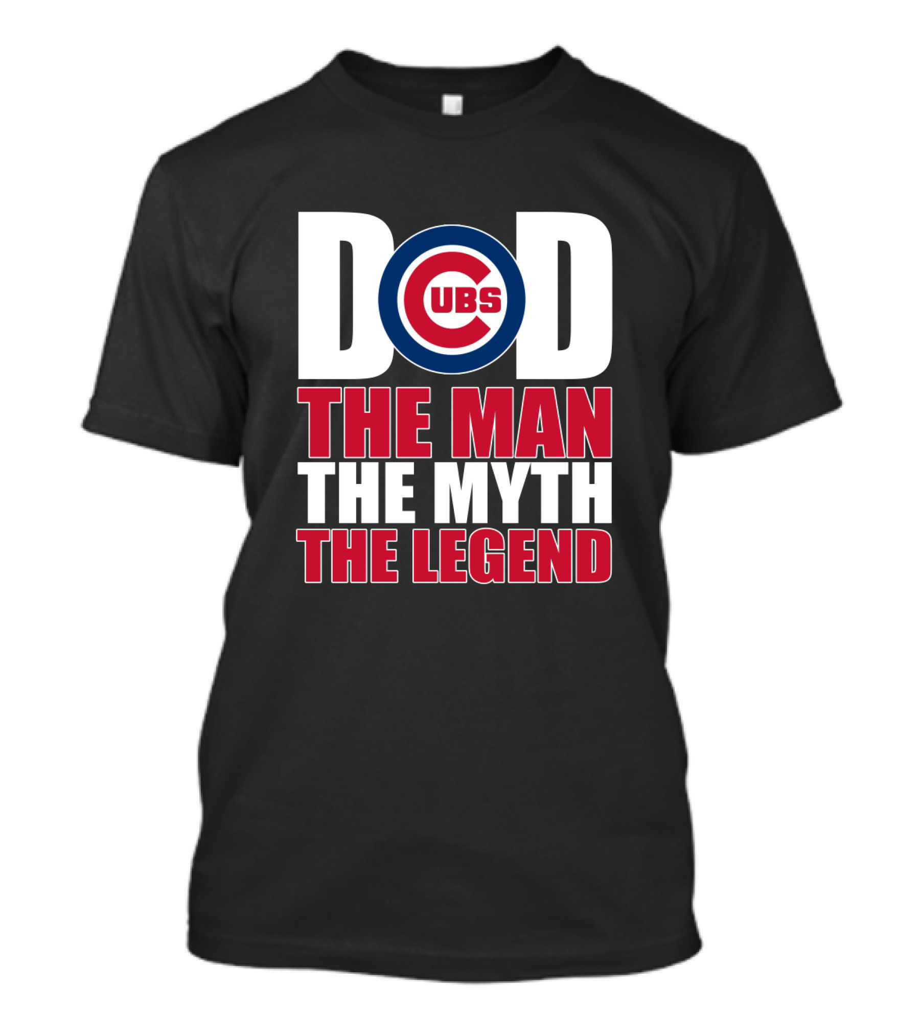 Chicago Cubs Dad The Man The Myth The Legend T-Shirt