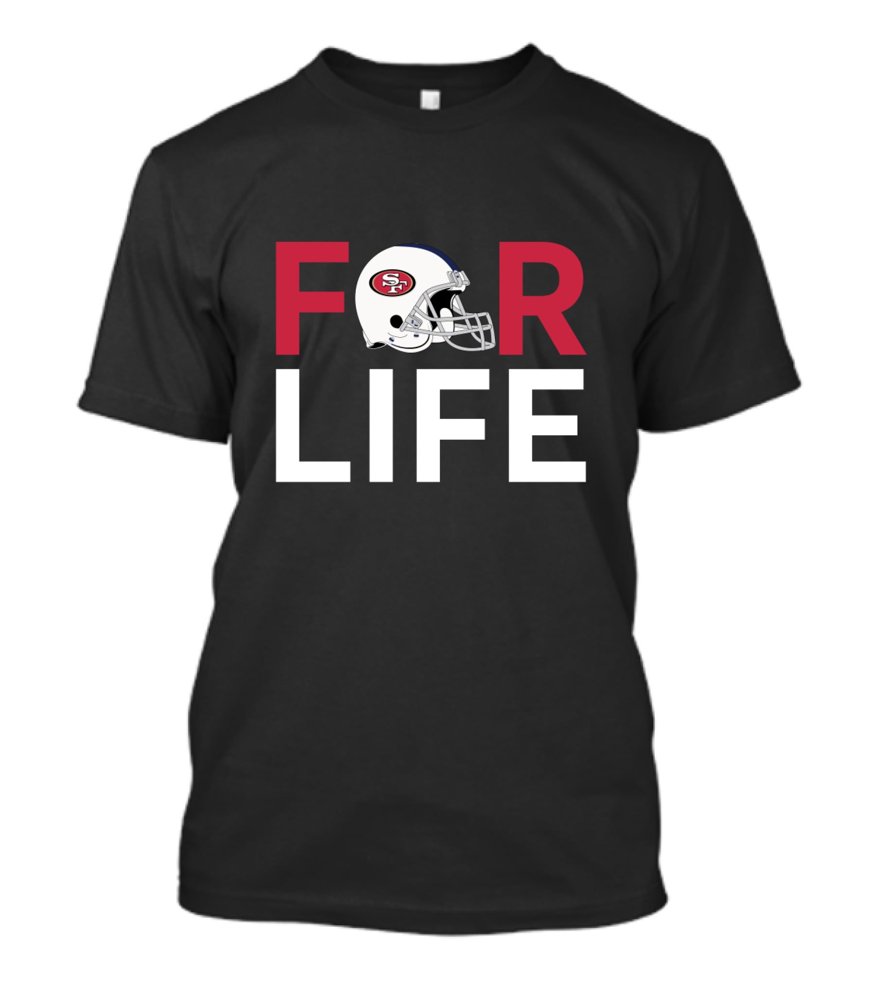 San Francisco 49ers Helmet For Life Fans T-Shirt