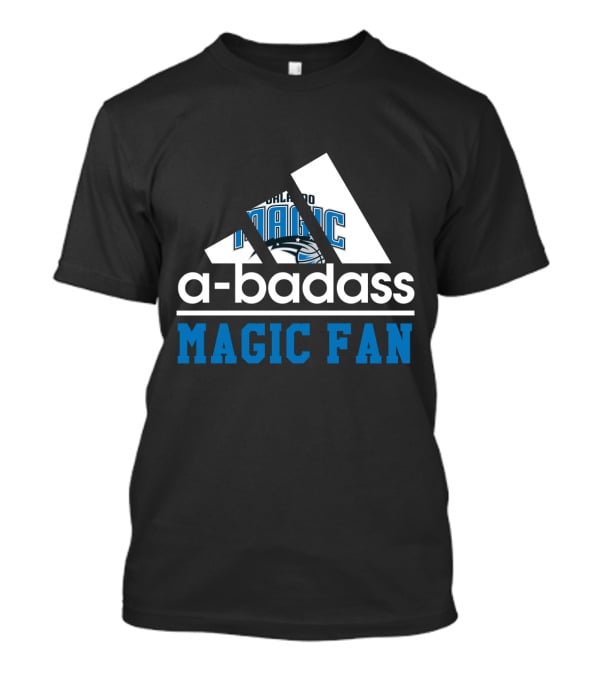 Orlando Magic A-Badass Magic Fan T-Shirt