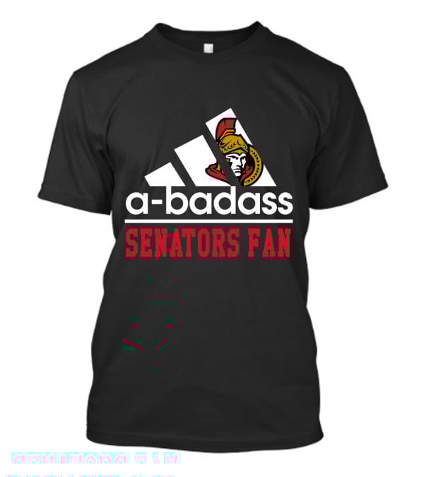 A-Badass Ottawa Senators Fan T-Shirt