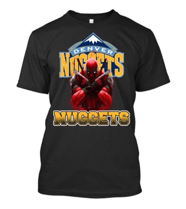 Denver Nuggets Deadpool Crossover Fan Merchandise T-Shirt