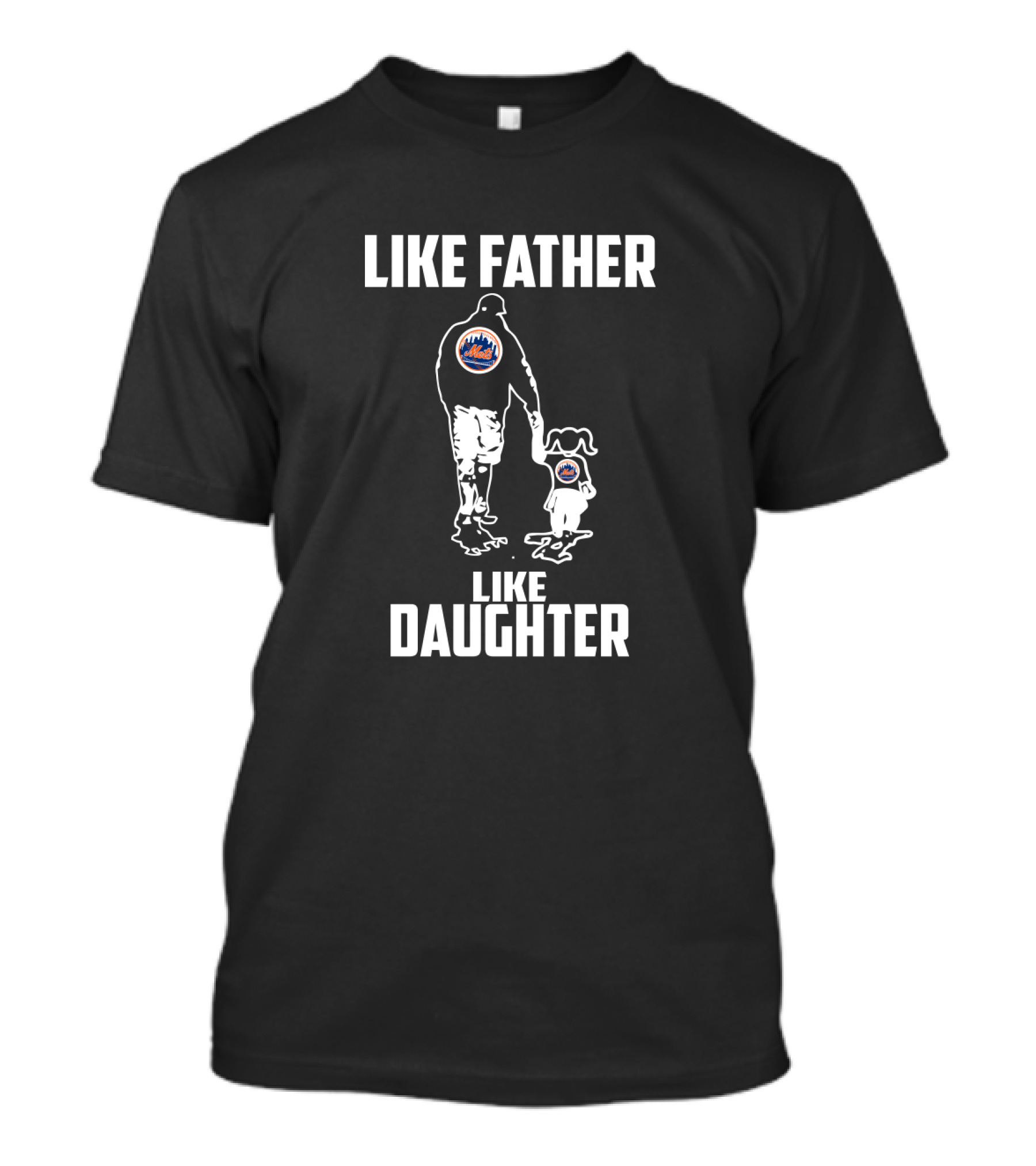 Like Father Like Daughter New York Mets T-Shirt