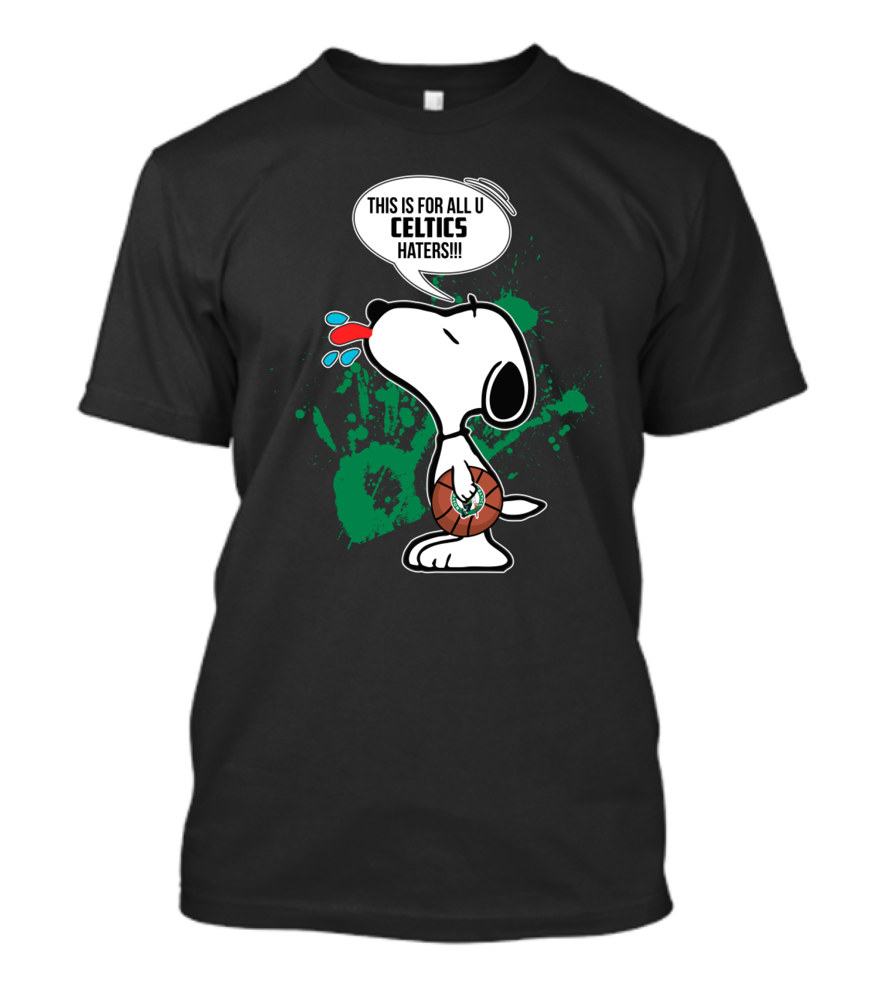 Snoopy This Is For All U Celtics Haters Basketball T-Shirt