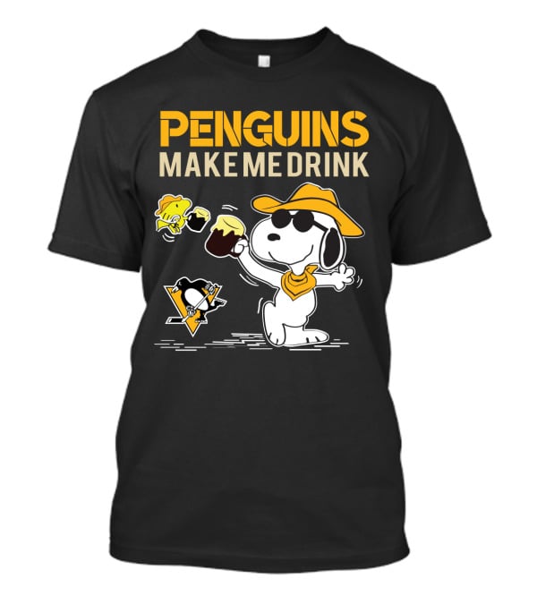 Penguins Make Me Drink Snoopy Pittsburgh Fans T-Shirt