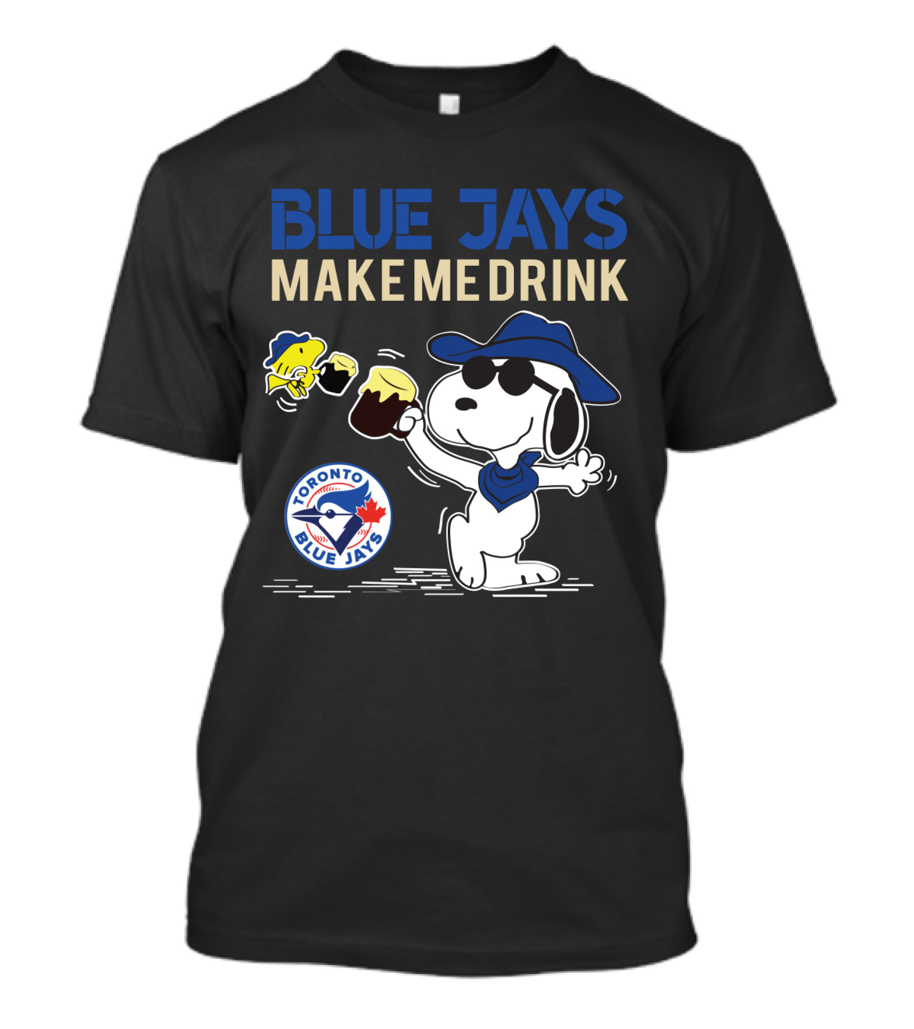 Snoopy Blue Jays Make Me Drink Toronto Blue Jays Fans T-Shirt