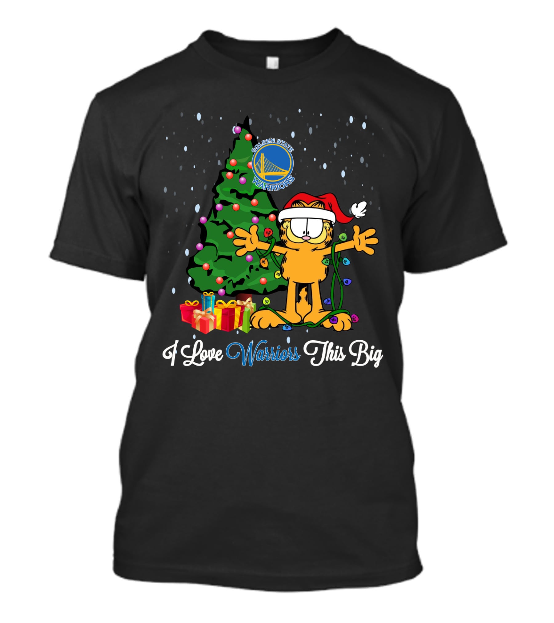 I Love Warriors This Big Xmas Garfield Golden State Warriors T-Shirt