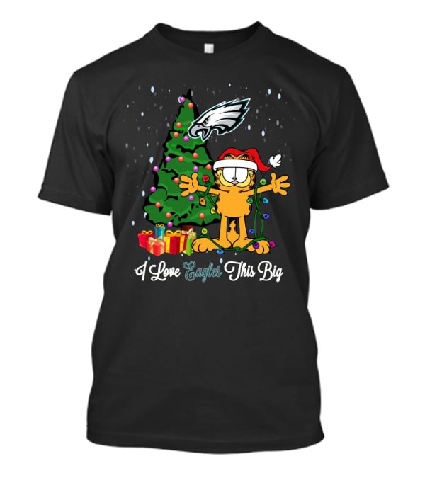 I Love Eagles This Big Garfield Christmas Philadelphia Eagles T-Shirt