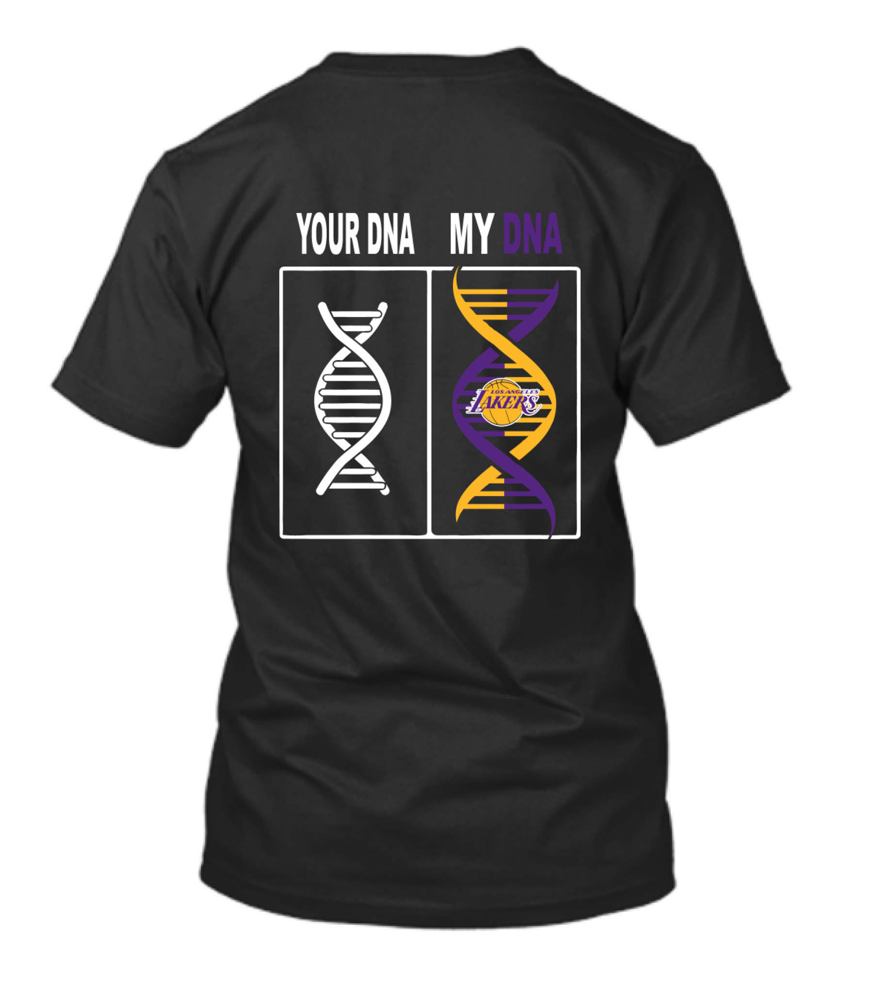 Your Dna My Dna Los Angeles Lakers Fan Symbolic Dna Double Helix T-Shirt