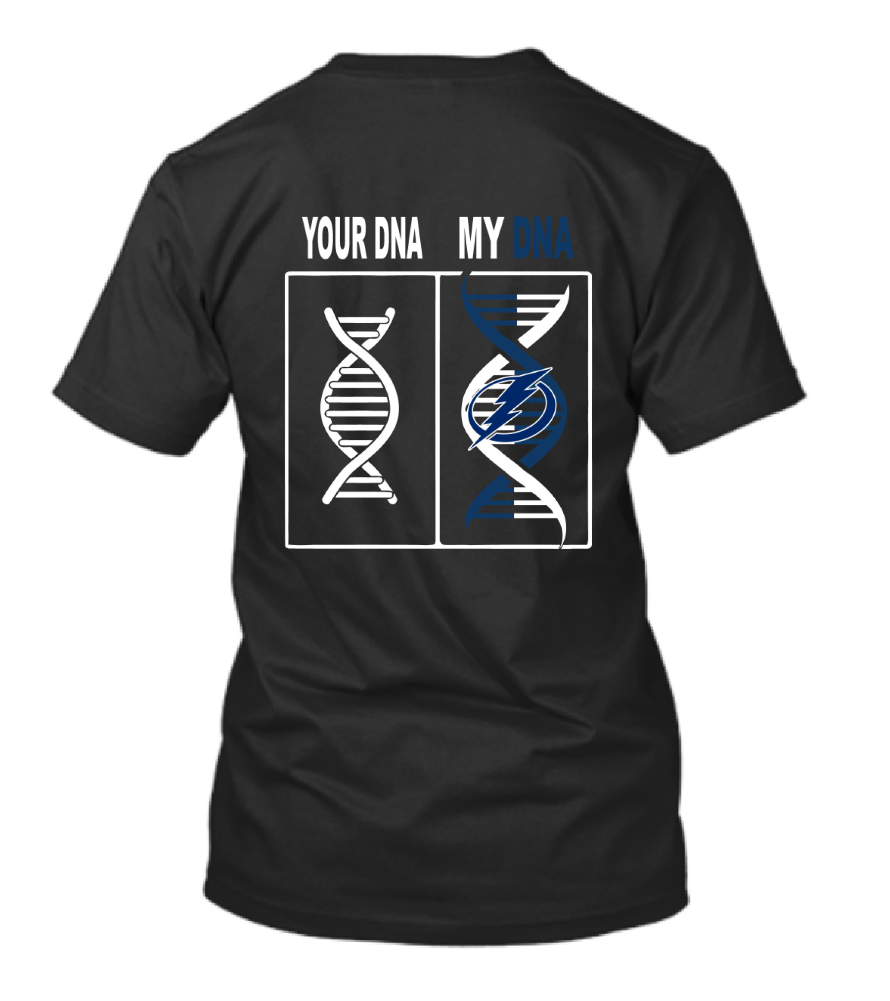 Your DNA My DNA Tampa Bay Lightning Logo Enthusiast T-Shirt