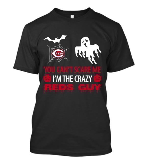 Cincinnati Reds Halloween Crazy Reds Guy You Can't Scare Me T-Shirt
