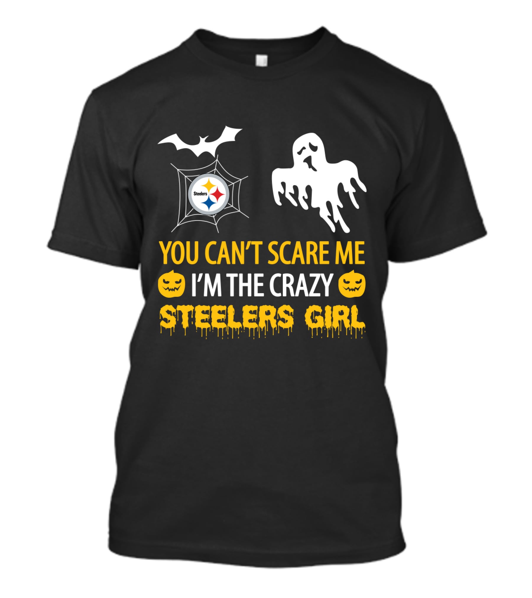 Halloween Steelers Girl You Can't Scare Me I'm The Crazy T-Shirt