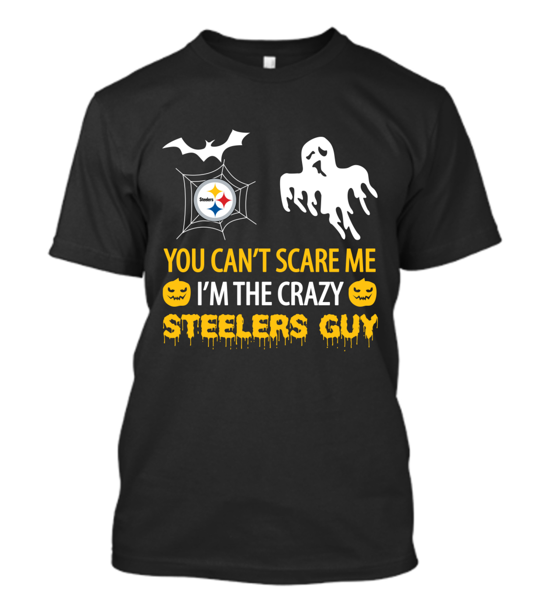You Can’t Scare Me I’m The Crazy Steelers Guy Halloween Ghost Bat Pumpkin T-Shirt