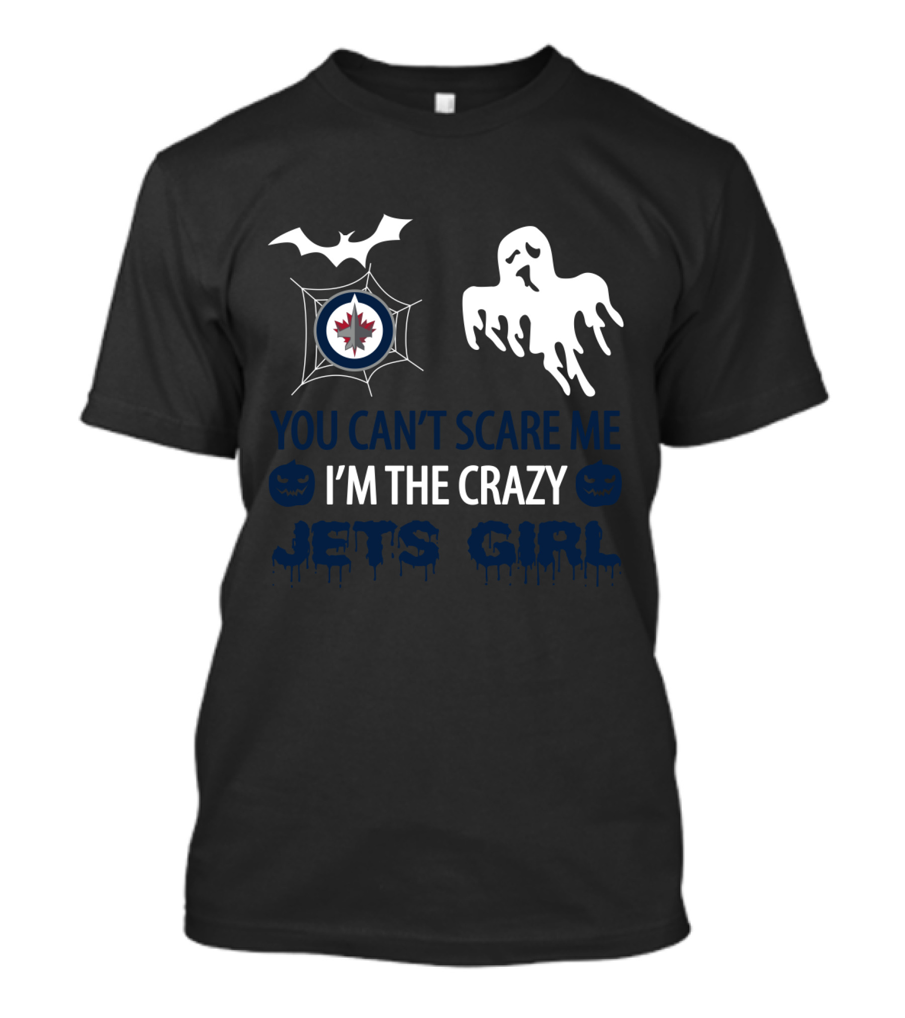 You Can't Scare Me I'm The Crazy Jets Girl Halloween Winnipeg Jets Ghost Bat T-Shirt