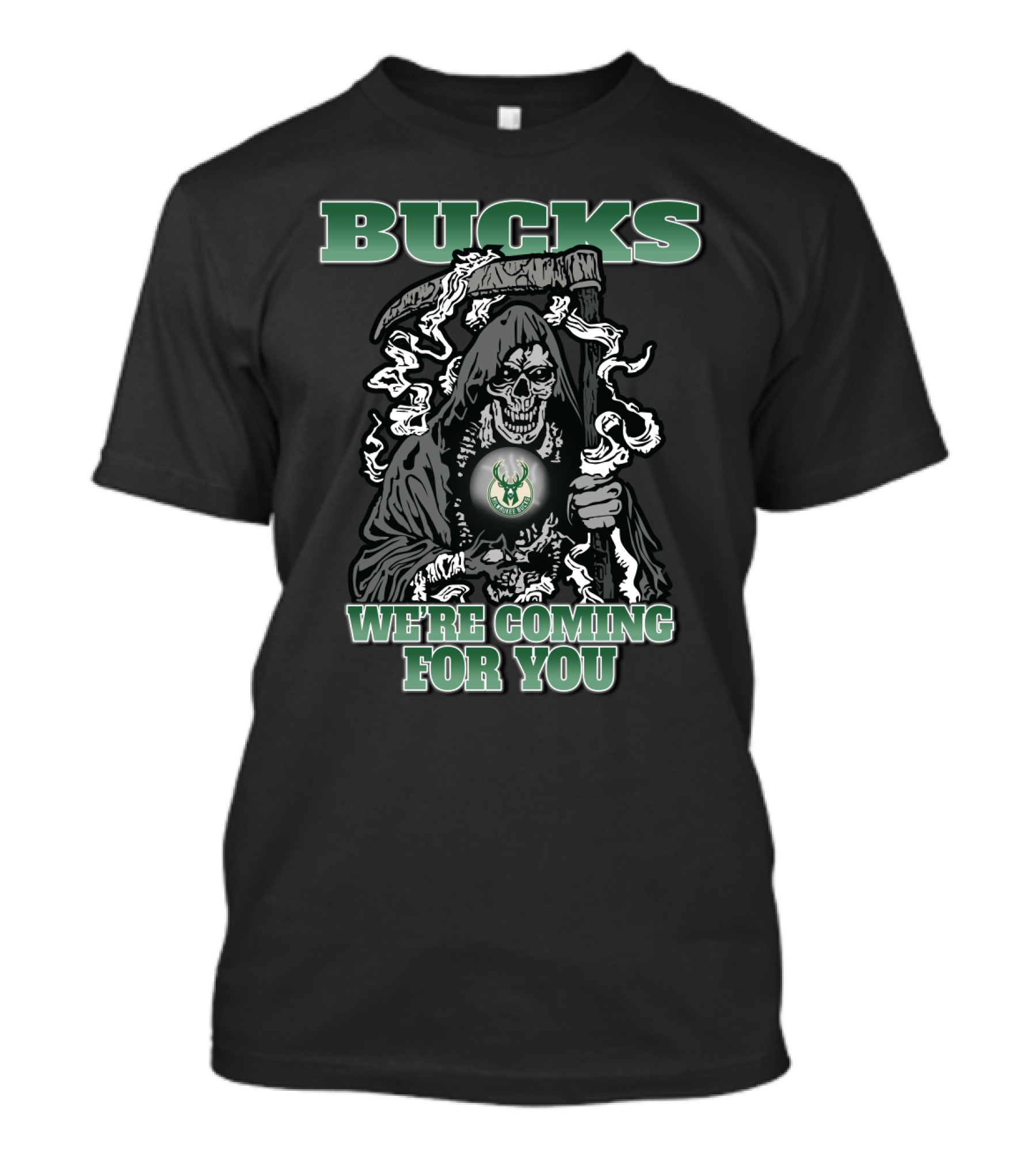 Bucks Grim Reaper We're Coming For You T-Shirt