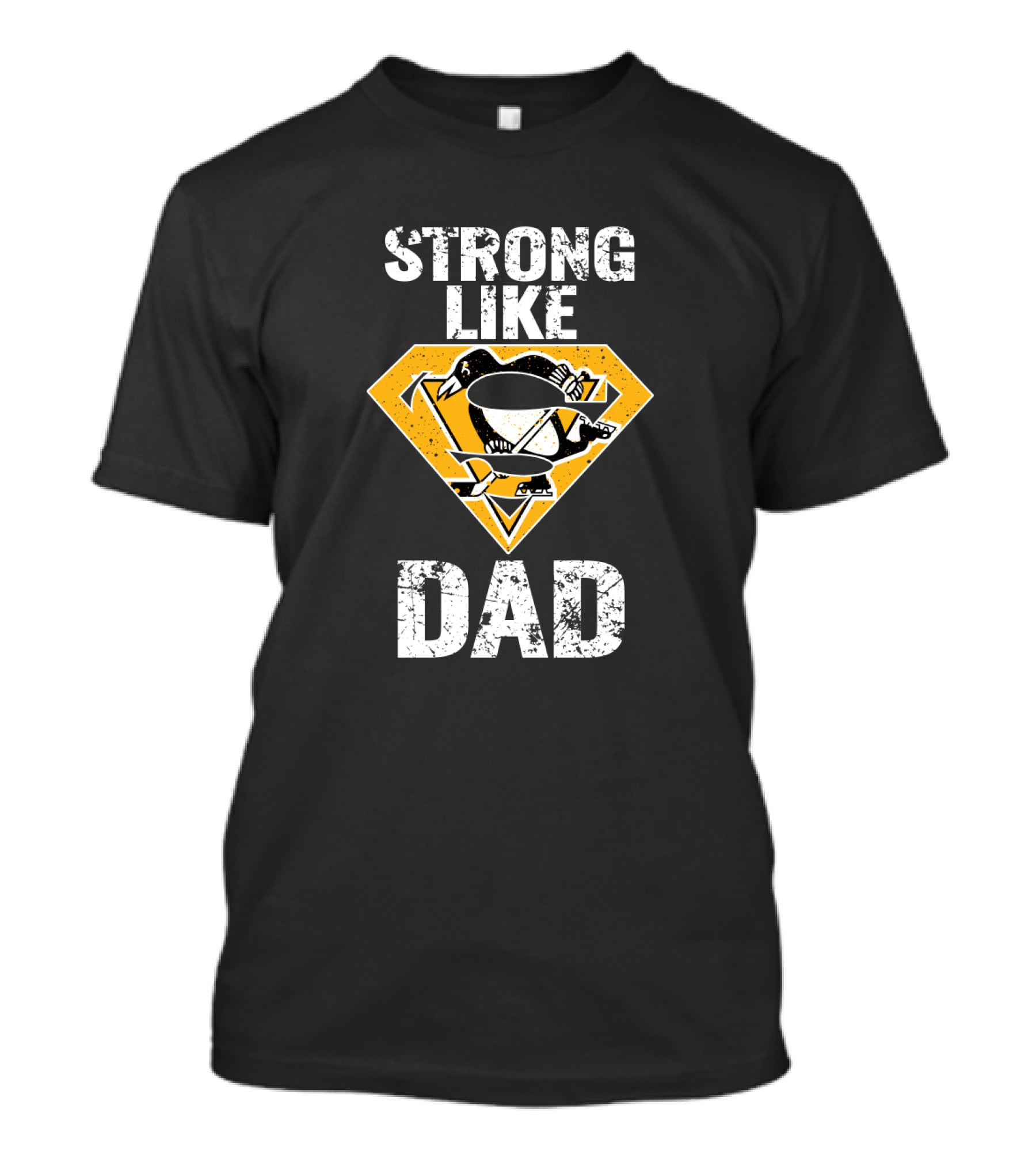 Strong Like Dad Pittsburgh Penguins Super Dad T-Shirt