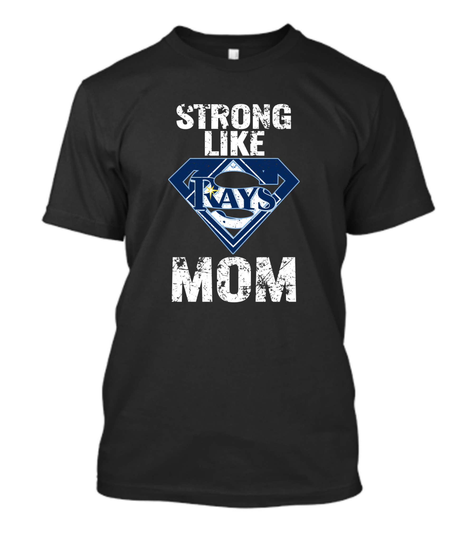 Tampa Bay Rays Strong Like Mom Superhero T-Shirt