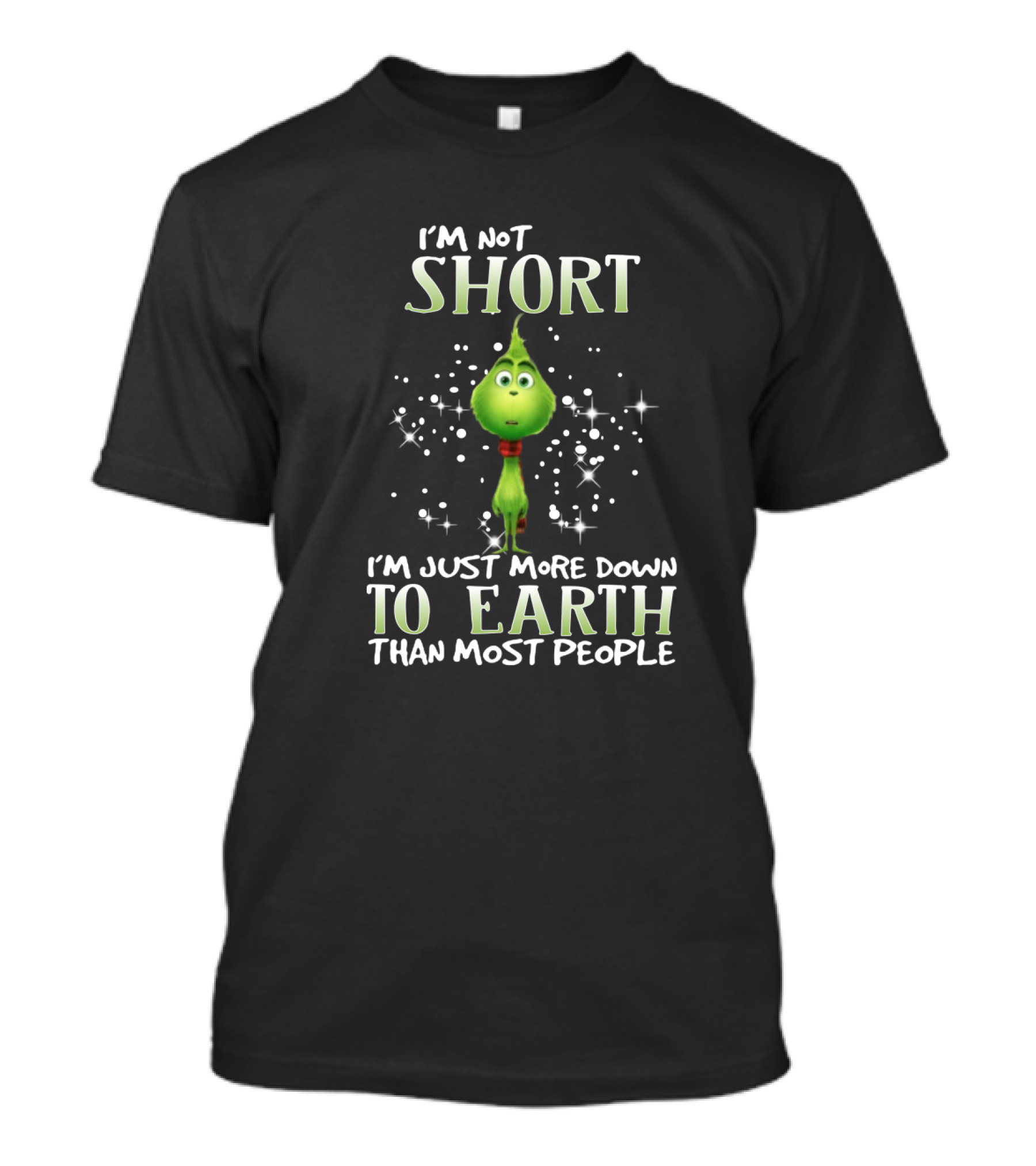 I'm Not Short I'm Just More Down To Earth Than Most People Green Character With Sparkles T-Shirt