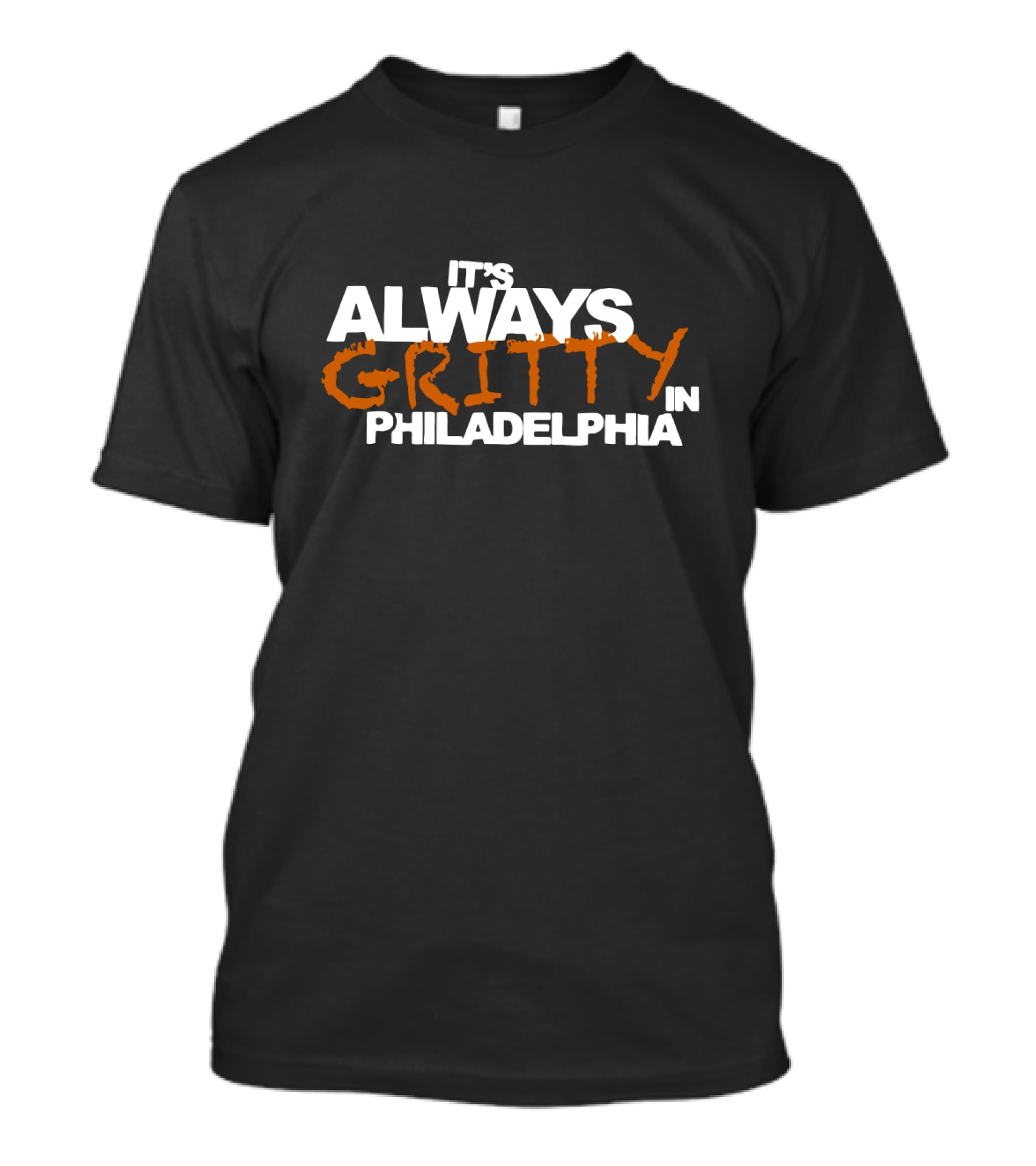 It's Always Gritty In Philadelphia Hockey Theme Inspired By Gritty Flyers Mascot T-Shirt