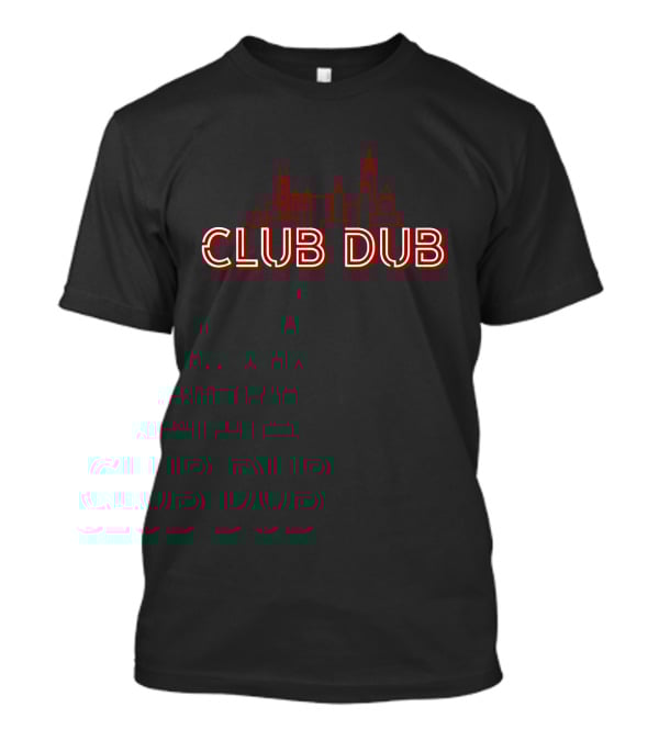 Club Dub Chicago Bears Fans Skyline T-Shirt
