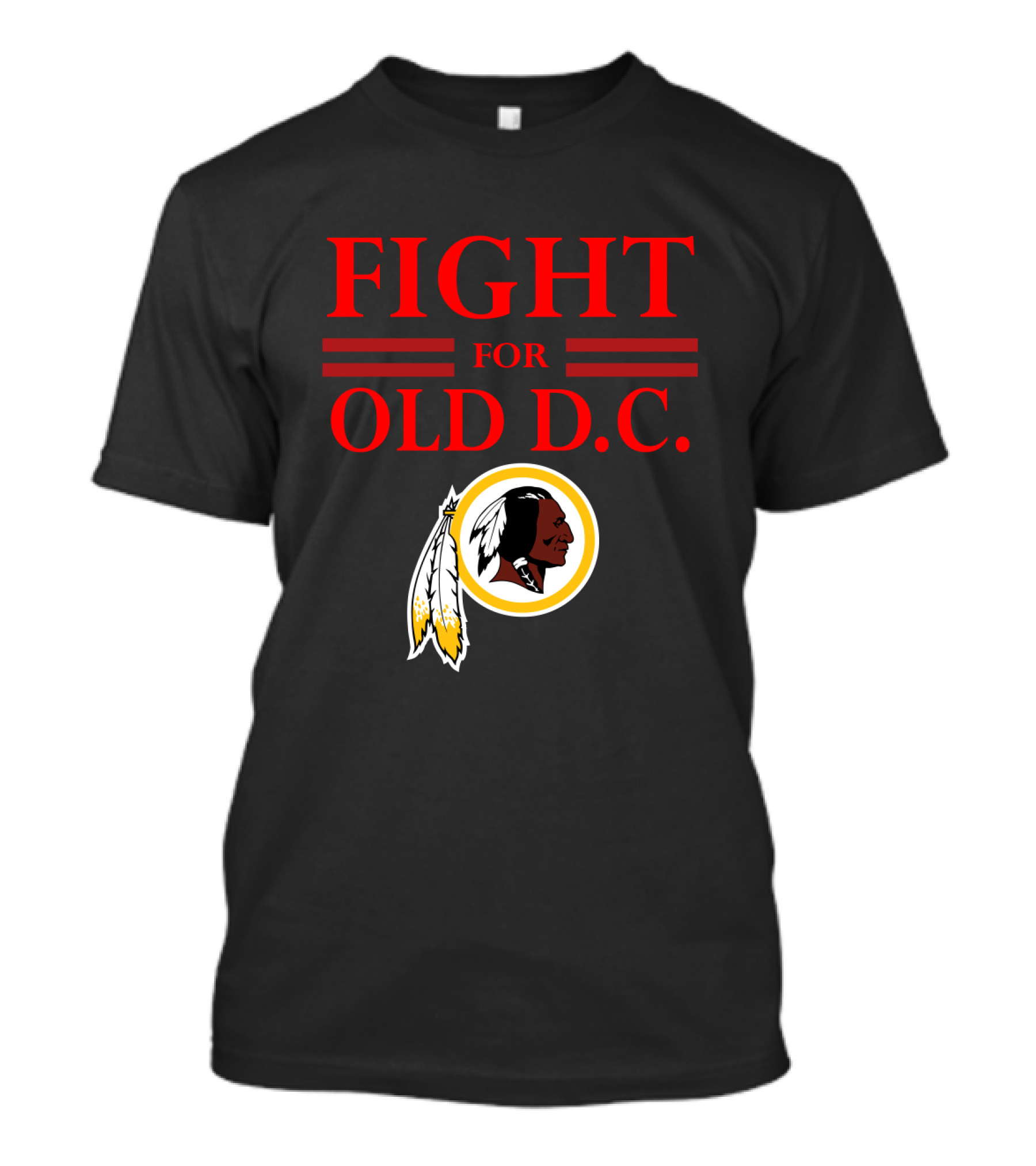 Fight For Old D.c. Washington Redskins T-Shirt