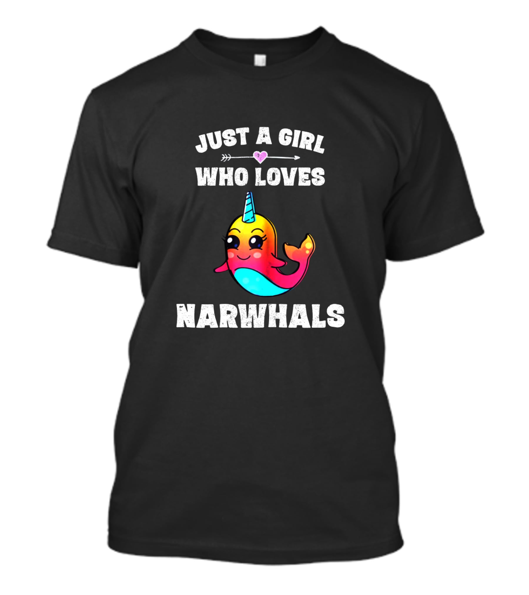 Just A Girl Who Loves Narwhals Cute Rainbow Narwhal T-Shirt
