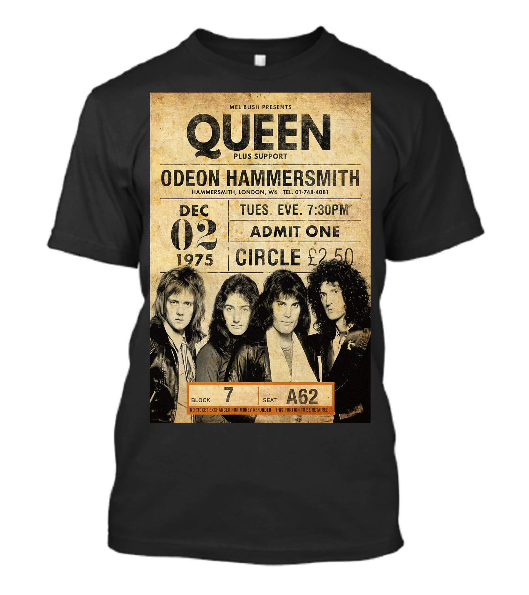 Queen Concert Odeon Hammersmith Dec 02 1975 Admit One Circle 7:30PM Block 7 Seat A62 T-Shirt