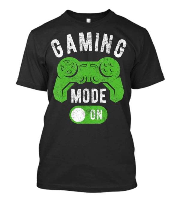 Gaming Mode On Gamer Life Cool Gamer Controller T-Shirt