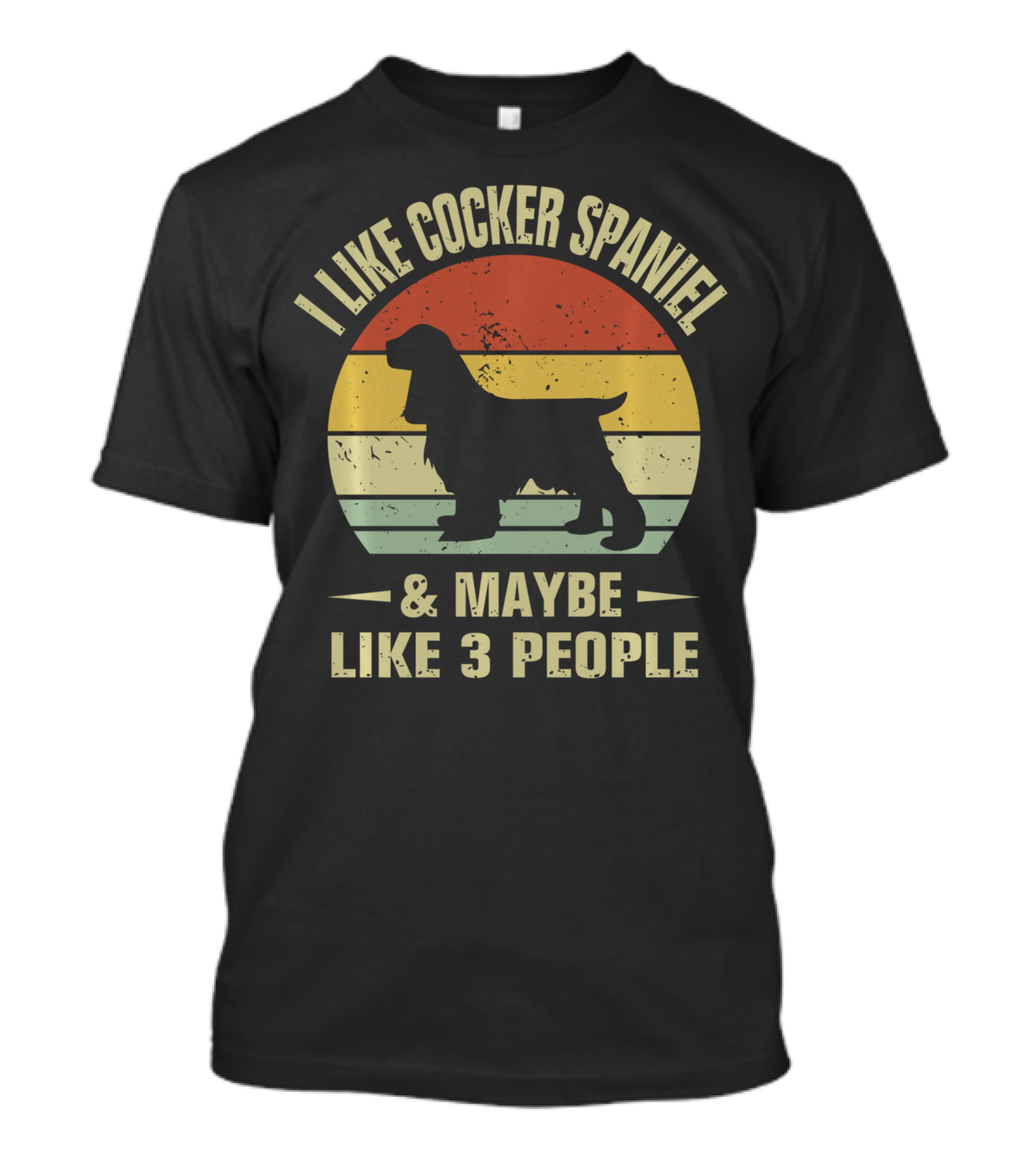 I Like Cocker Spaniel And Maybe Like 3 People T-Shirt