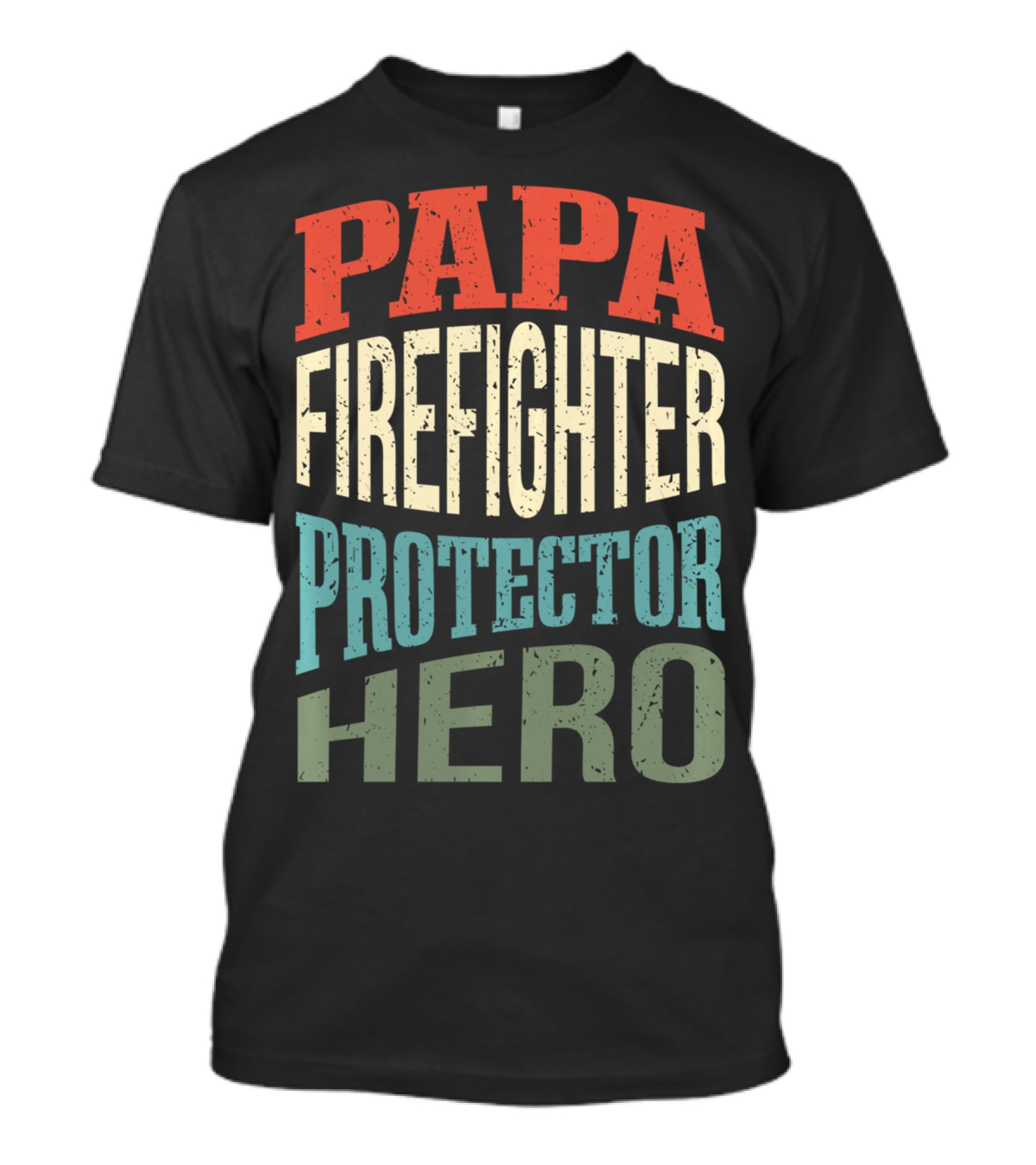Papa Firefighter Protector Hero Father's Profession T-Shirt