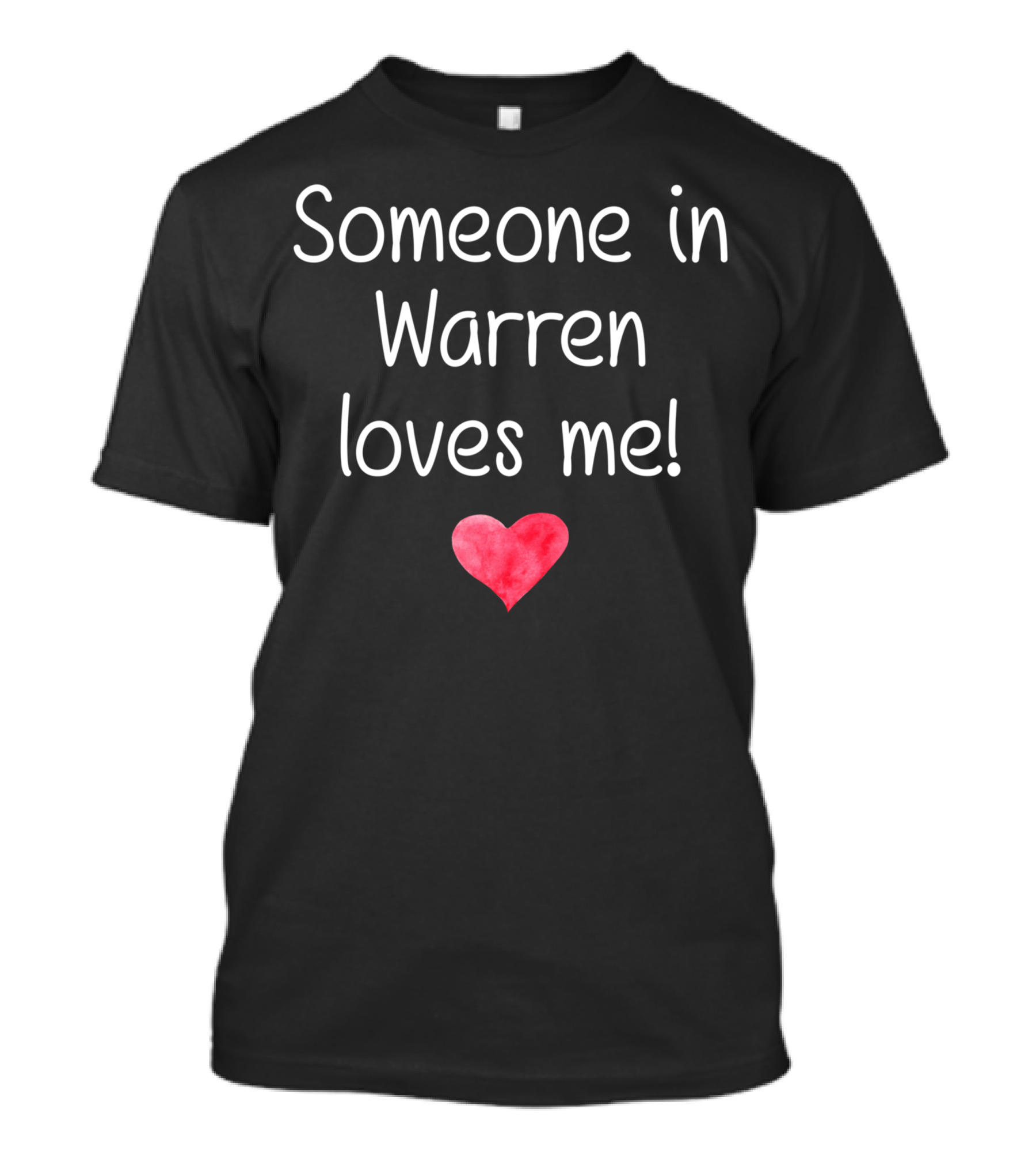 Someone In Warren Loves Me Heart Michigan City Home Roots T-Shirt
