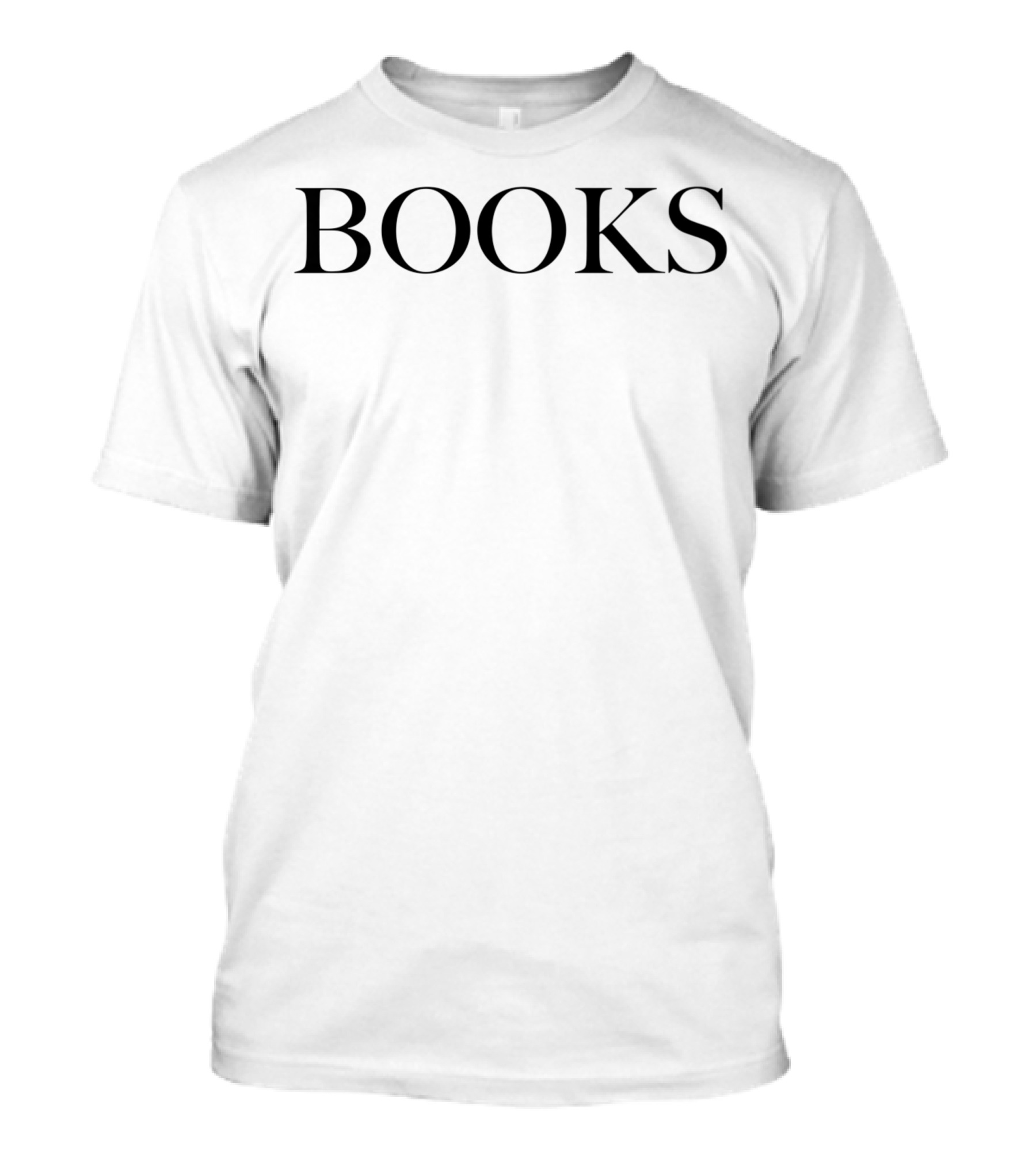 Books I Like Books I Read Books I Write Books T-Shirt