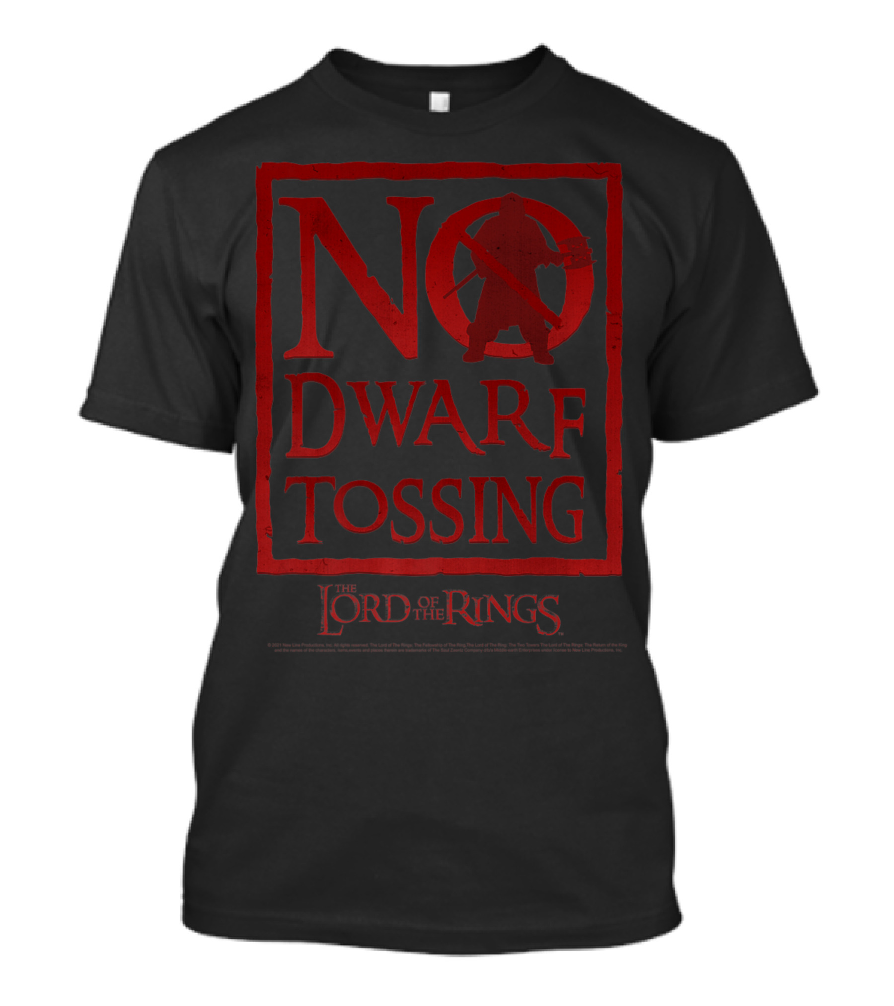 No Dwarf Tossing Sign The Lord Of The Rings T-Shirt