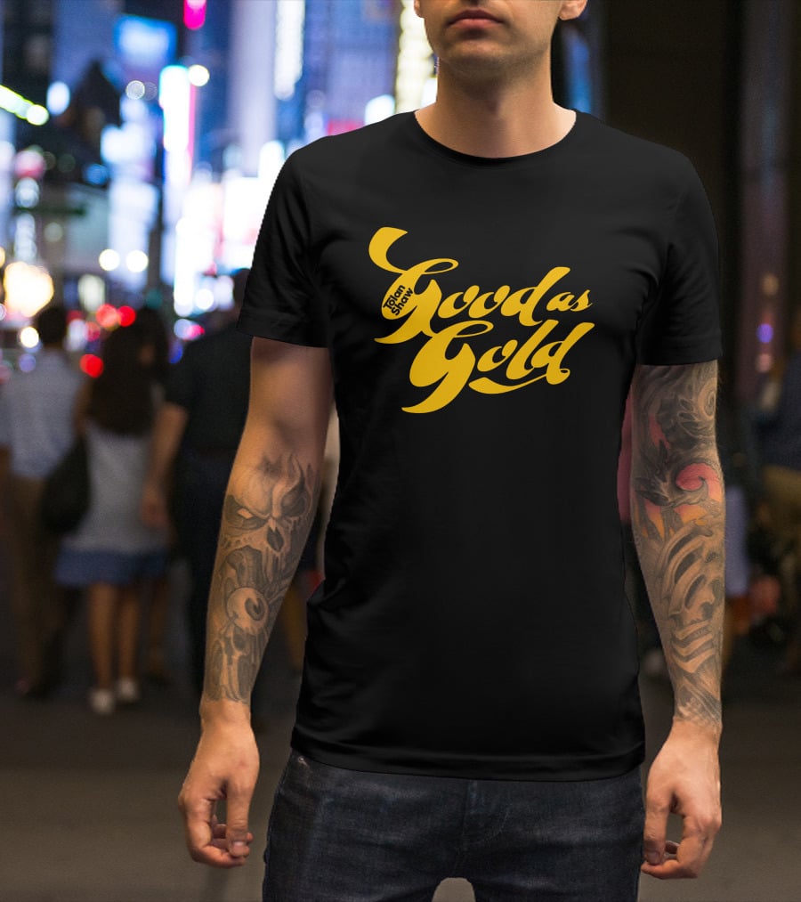 Tolanshaw Good As Gold Stylized Text T-Shirt