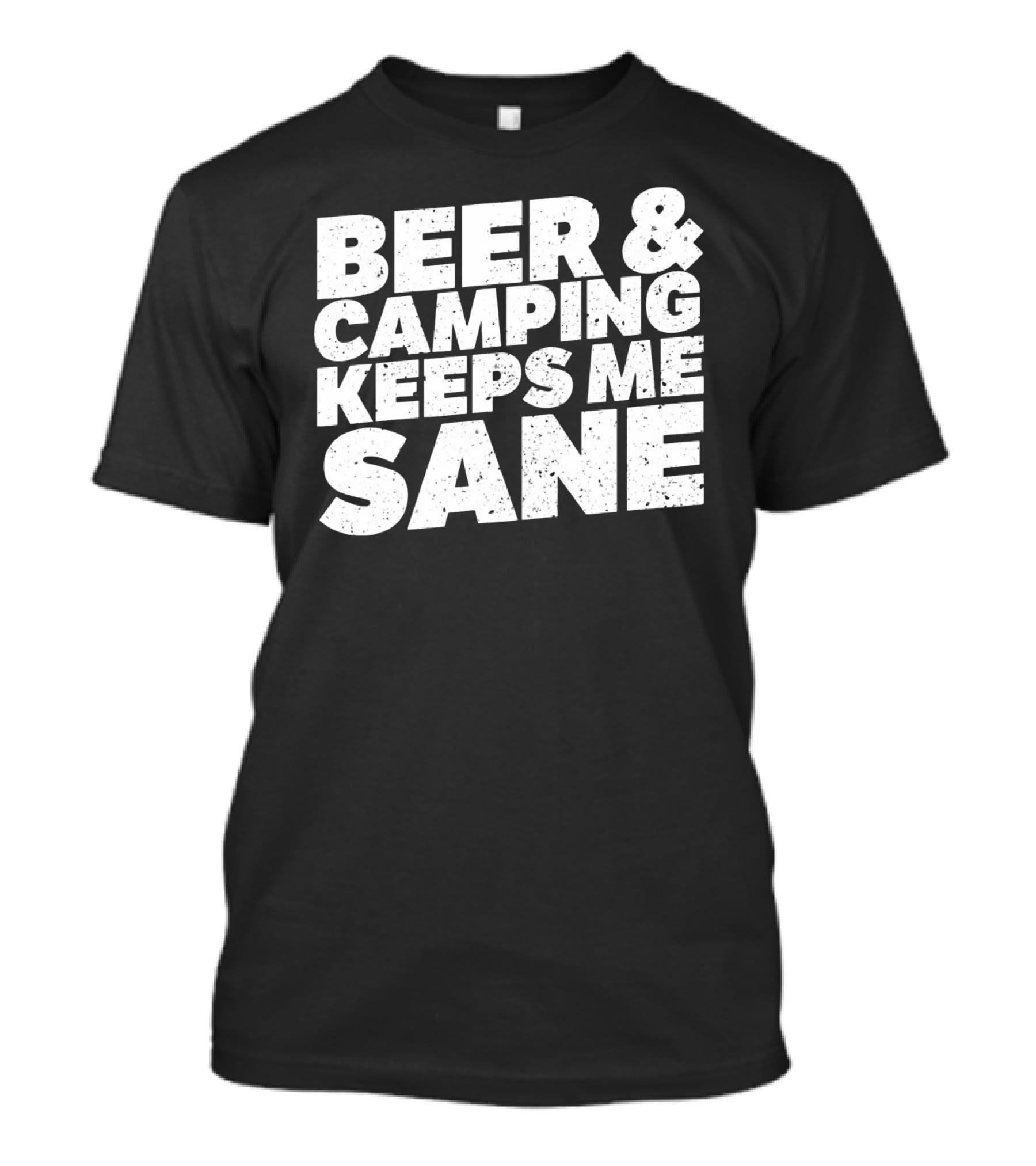 Beer And Camping Keeps Me Sane Vintage Look T-Shirt